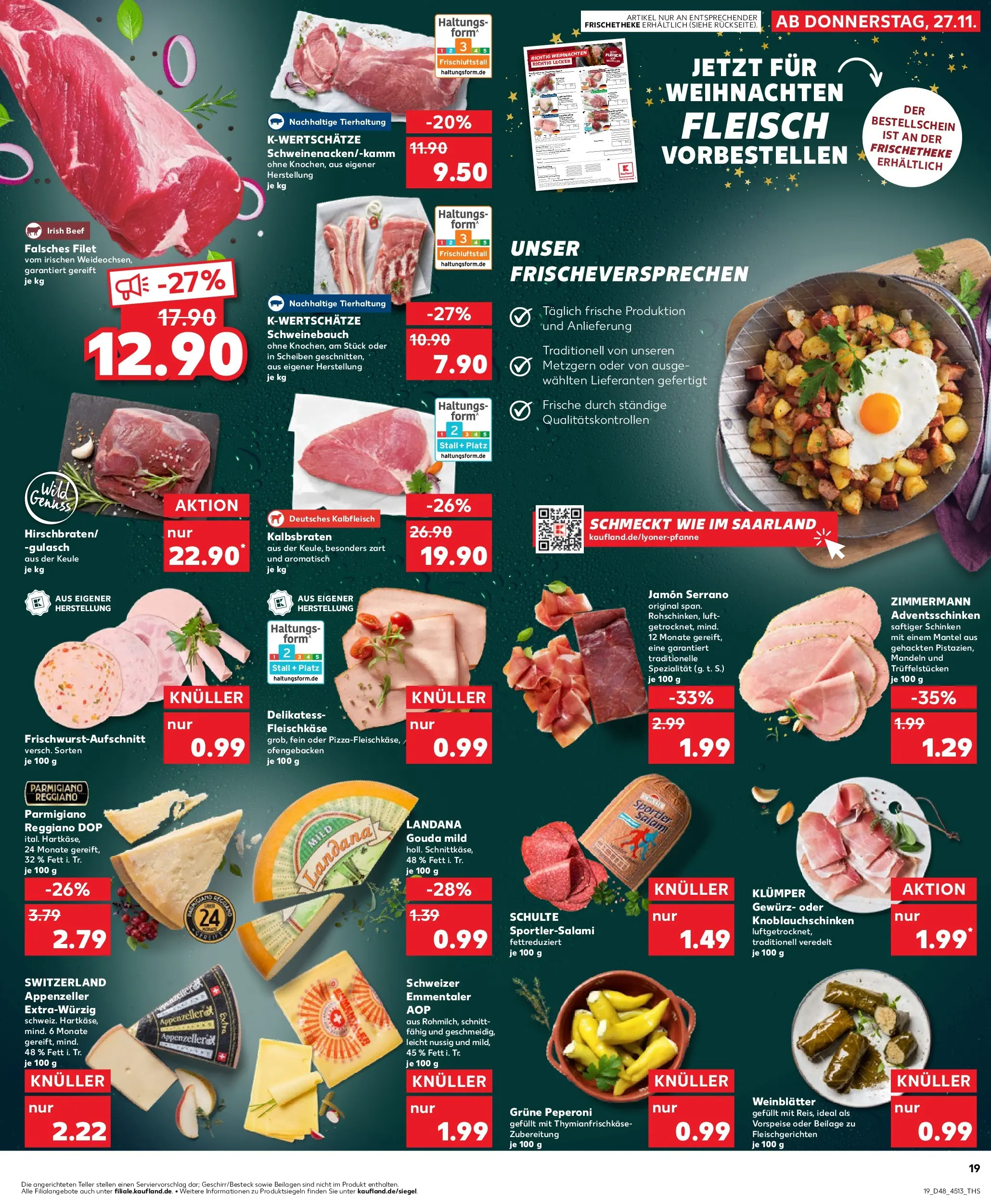 Prospekt Kaufland ab 30.11.2025 » Angebote Online zum Blättern | Seite: 19 | Produkte: Schweinebauch, Gouda, Schinken, Fleisch