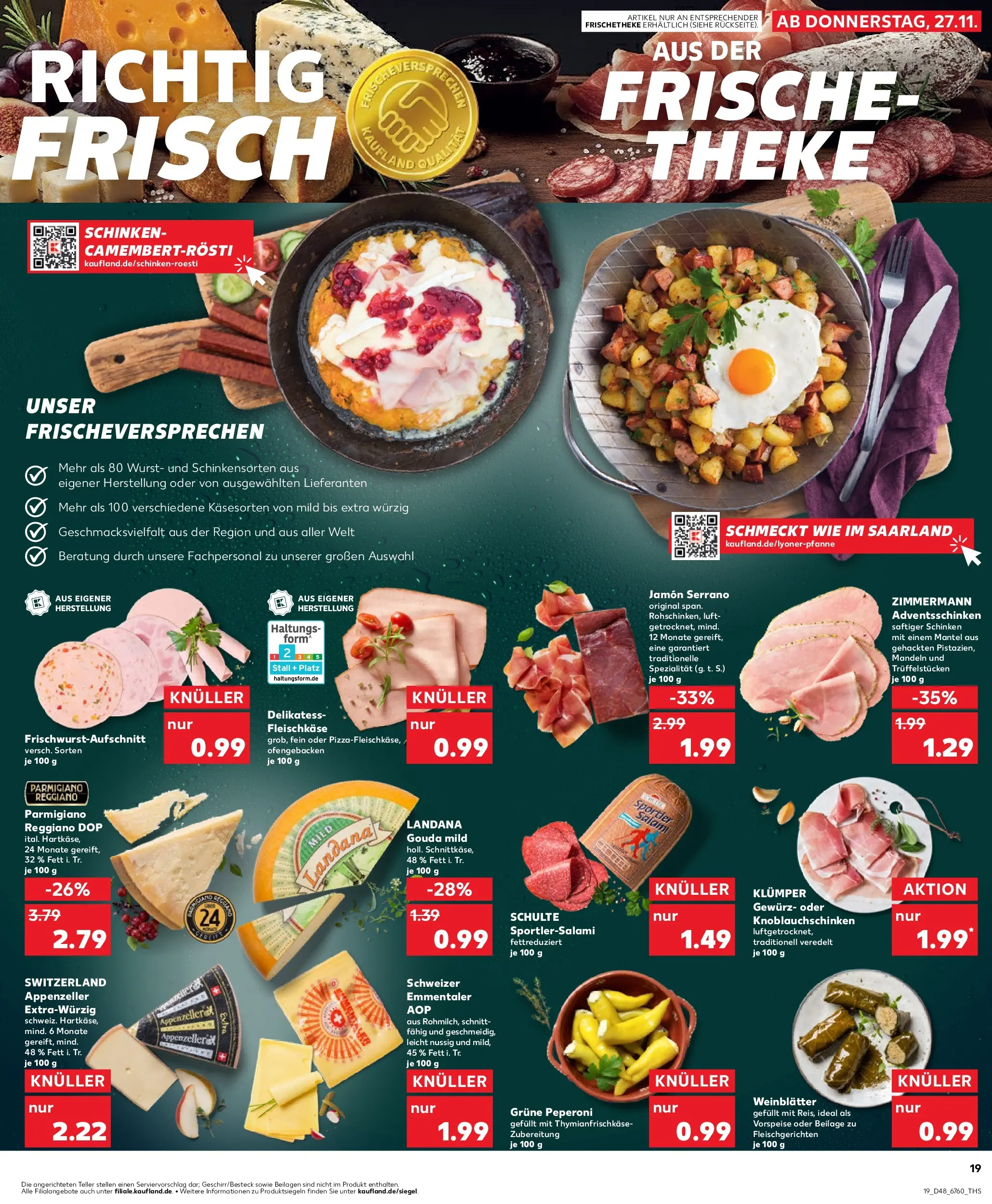 Prospekt Kaufland ab 30.11.2025 » Angebote Online zum Blättern | Seite: 19 | Produkte: Gouda, Mandeln, Wurst, Salami
