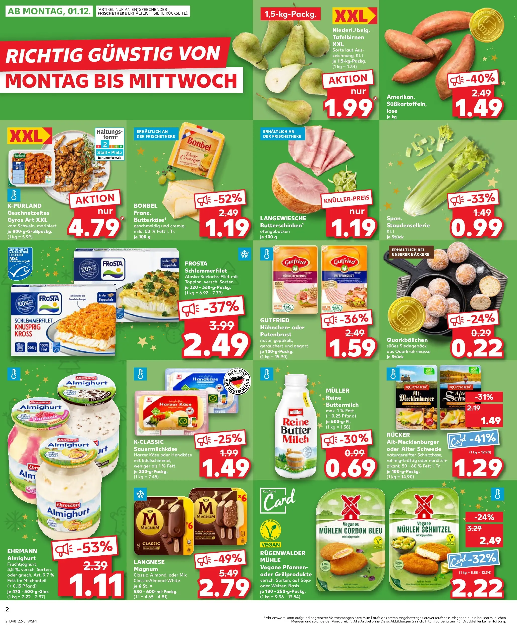 Prospekt Kaufland ab 30.11.2025 » Angebote Online zum Blättern | Seite: 2 | Produkte: Buttermilch, Ehrmann almighurt, Milch, Frosta