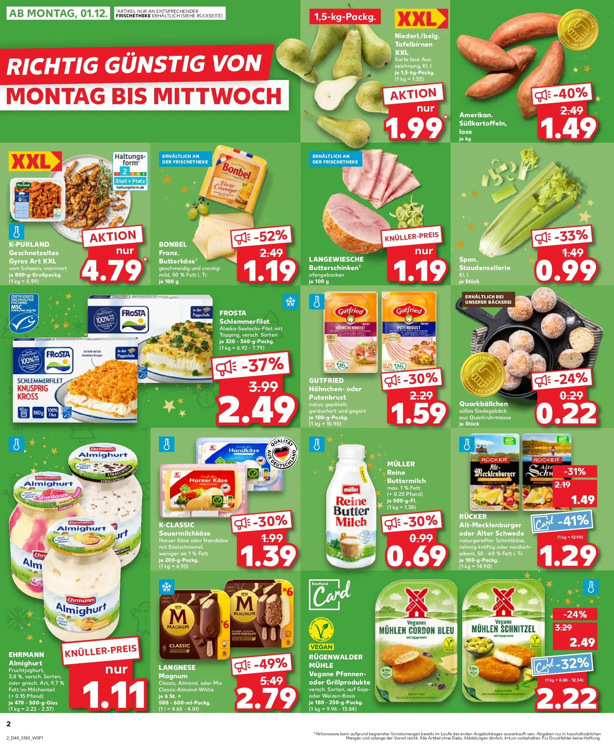 Prospekt Kaufland ab 30.11.2025 » Angebote Online zum Blättern | Seite: 2 | Produkte: Hahnchen, Buttermilch, Bäckerei, Schnitzel