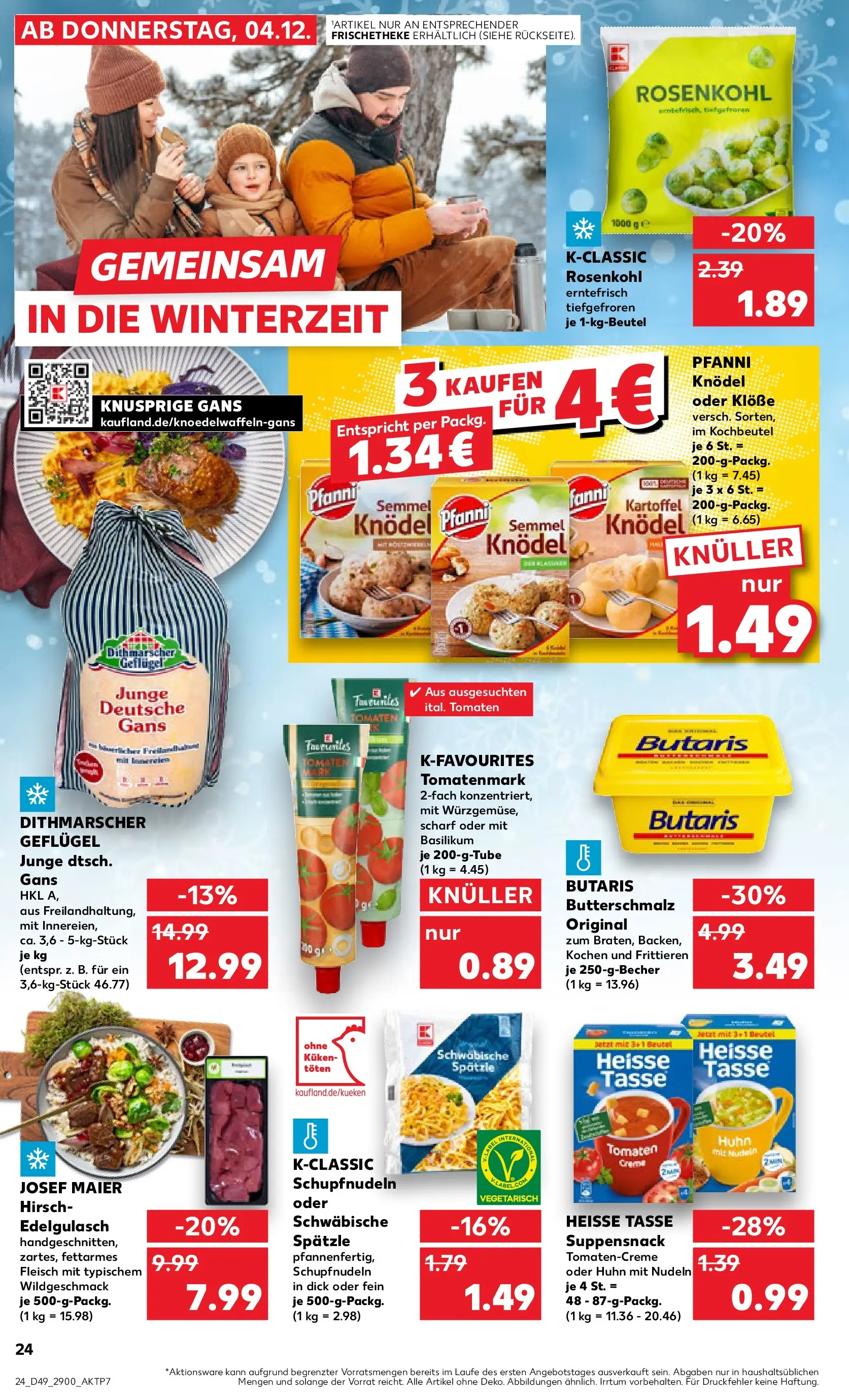 Prospekt Kaufland ab 04.12.2025 » Angebote Online zum Blättern | Seite: 24 | Produkte: Butterschmalz, Creme, Nudeln, Fleisch