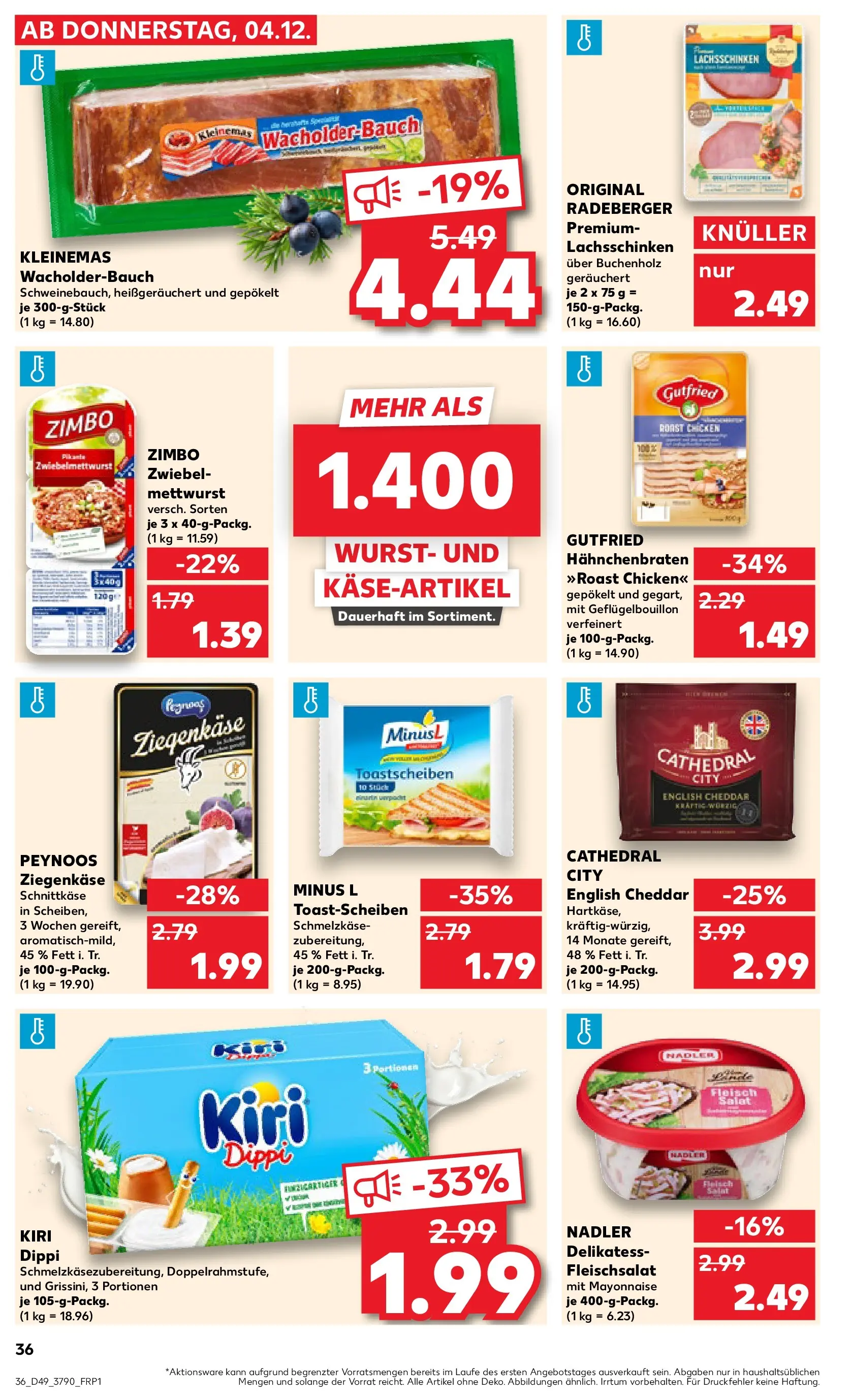 Prospekt Kaufland ab 04.12.2025 » Angebote und Werbung Online | Seite: 36 | Produkte: Mayonnaise, Wurst, Fleisch, Salat Prospekt Kaufland ab 04.12.2025 » Angebote Online zum Blättern | Seite: 36 | Produkte: Mayonnaise, Wurst, Fleisch, Salat