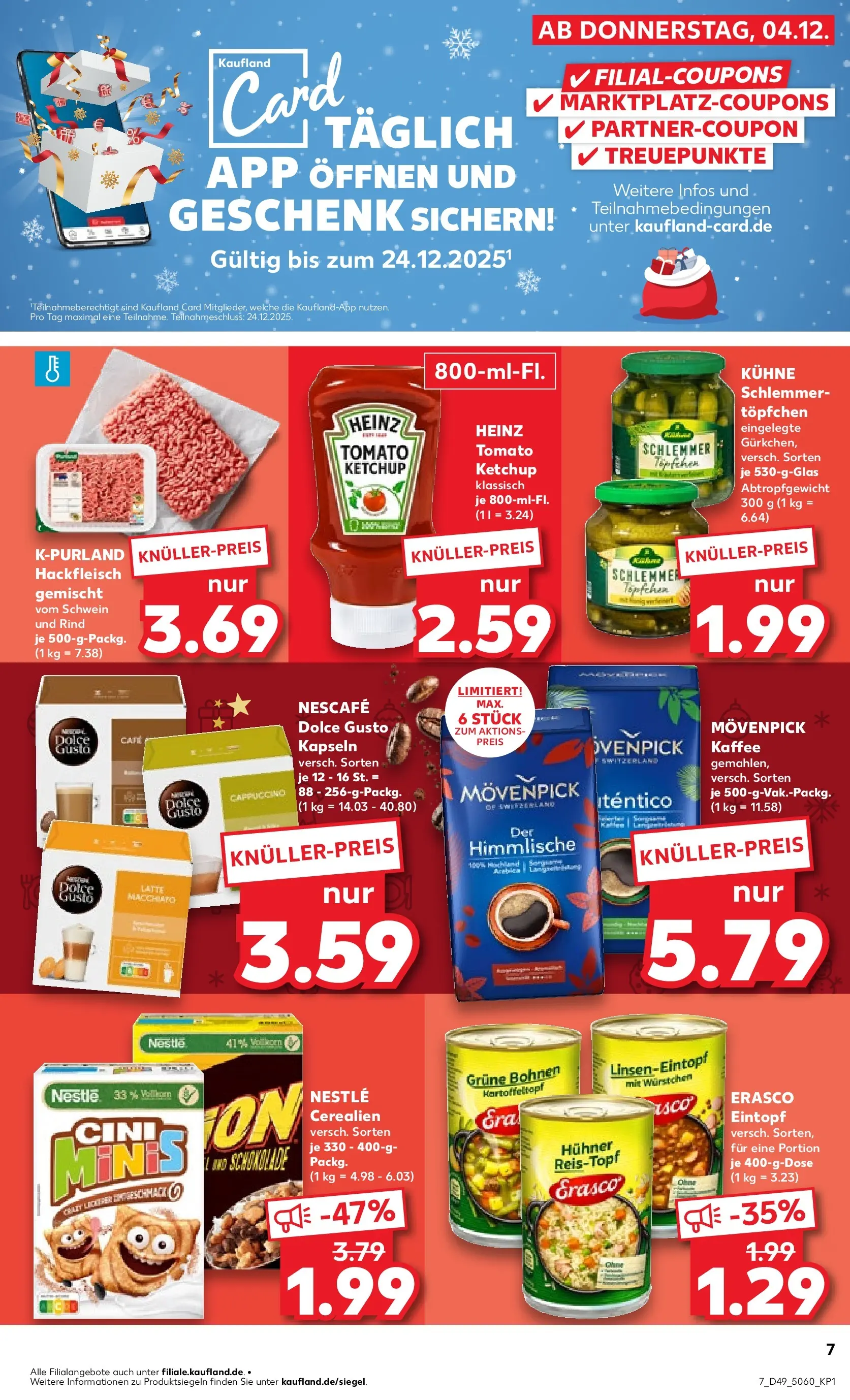 Prospekt Kaufland ab 04.12.2025 » Angebote und Werbung Online | Seite: 15 | Produkte: Kaffee, Dolce Gusto kapseln, Ketchup, Hackfleisch Prospekt Kaufland ab 04.12.2025 » Angebote Online zum Blättern | Seite: 15 | Produkte: Kaffee, Dolce Gusto kapseln, Ketchup, Hackfleisch