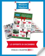 Bianco Market Offerte di dicembre - al 31.12.2025