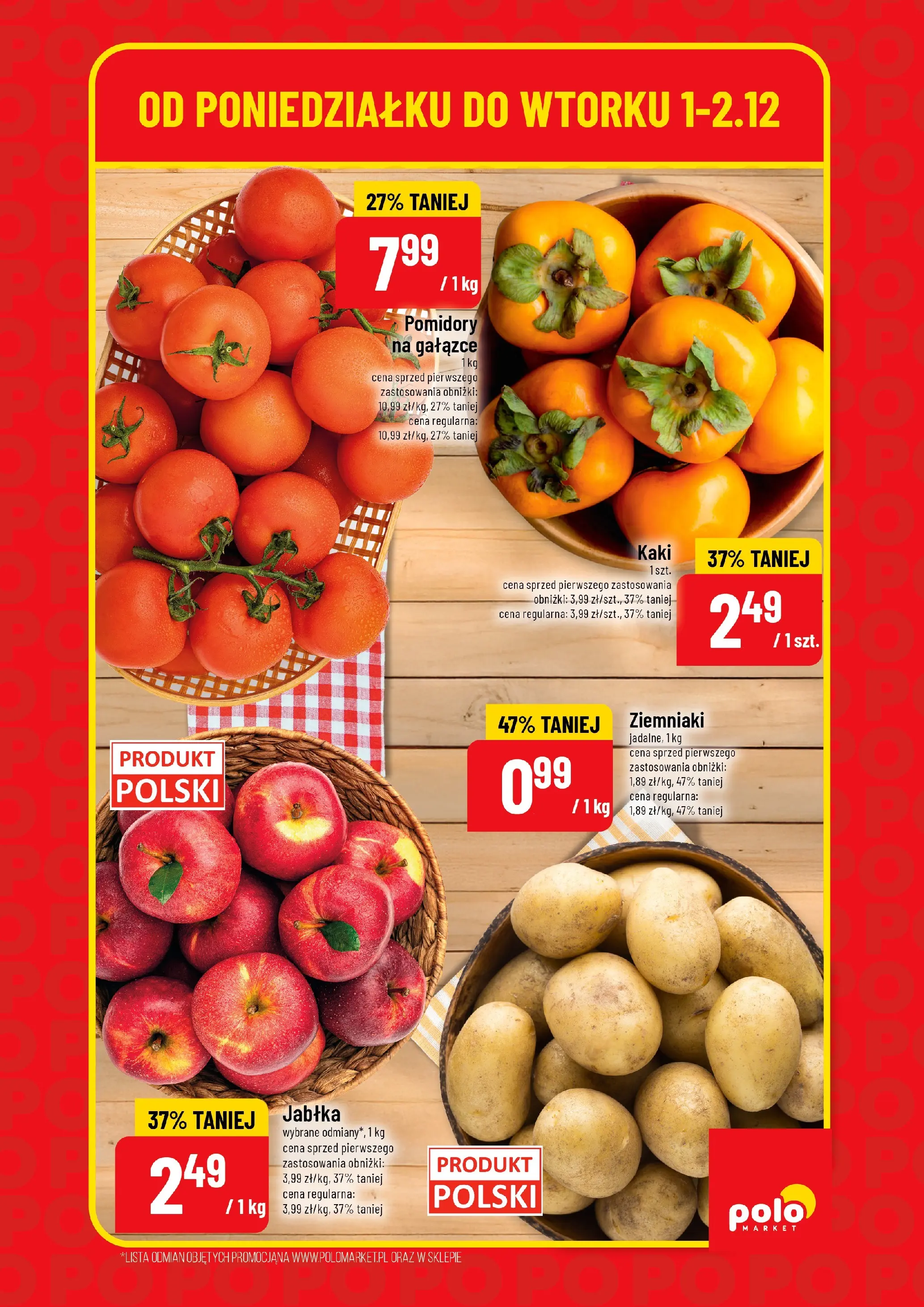 Nowa POLOmarket gazetka od jutra 01.12.2025 (PDF) | Strona: 3 | Produkty: Kaki, Jabłka, Pomidory, Ziemniaki