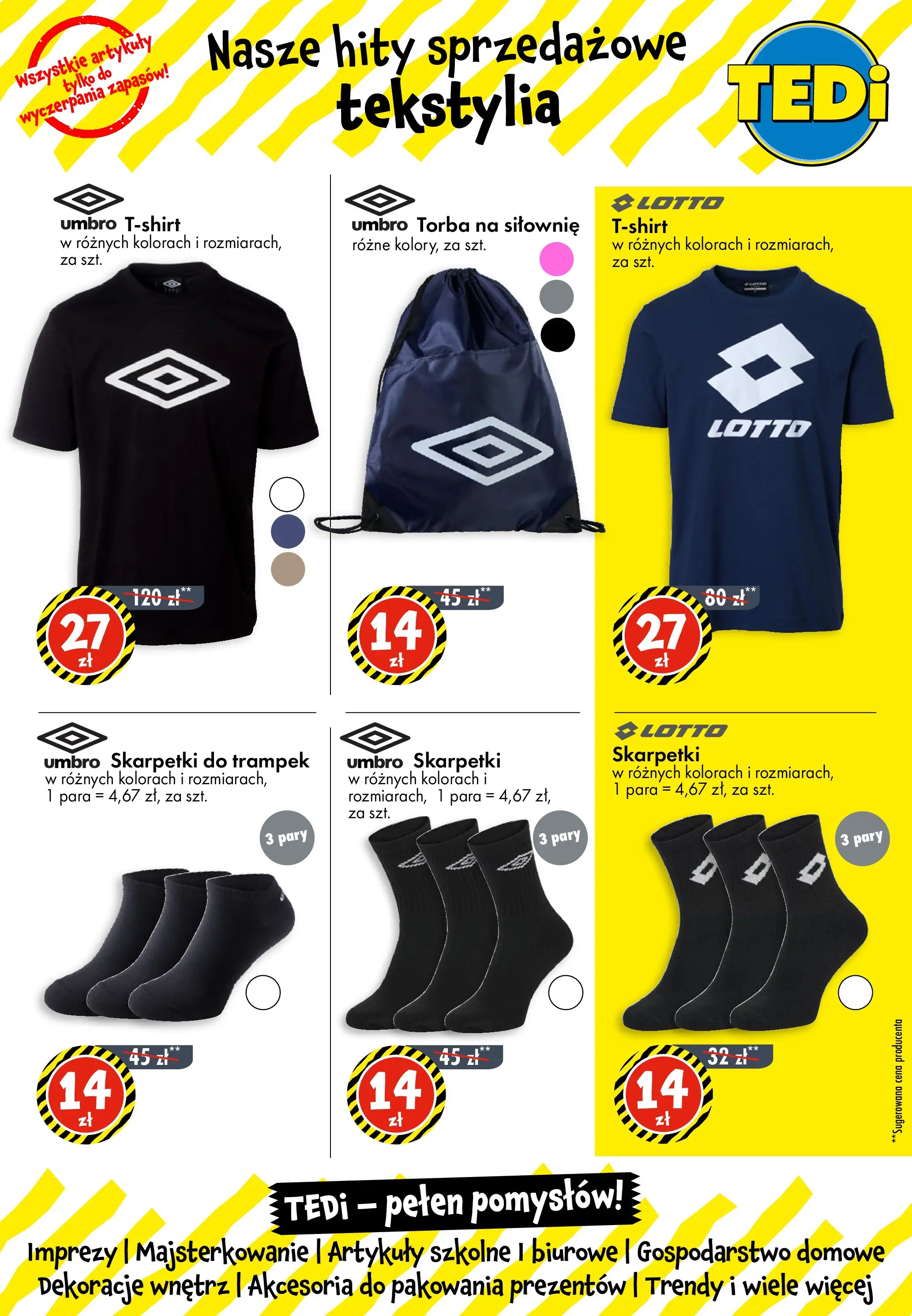 TEDi Gazetka - Lubartów od (03.12.2025 - 10.12.2025) | Strona: 4 | Produkty: Skarpetki, Torba, Artykuły szkolne, Tekstylia