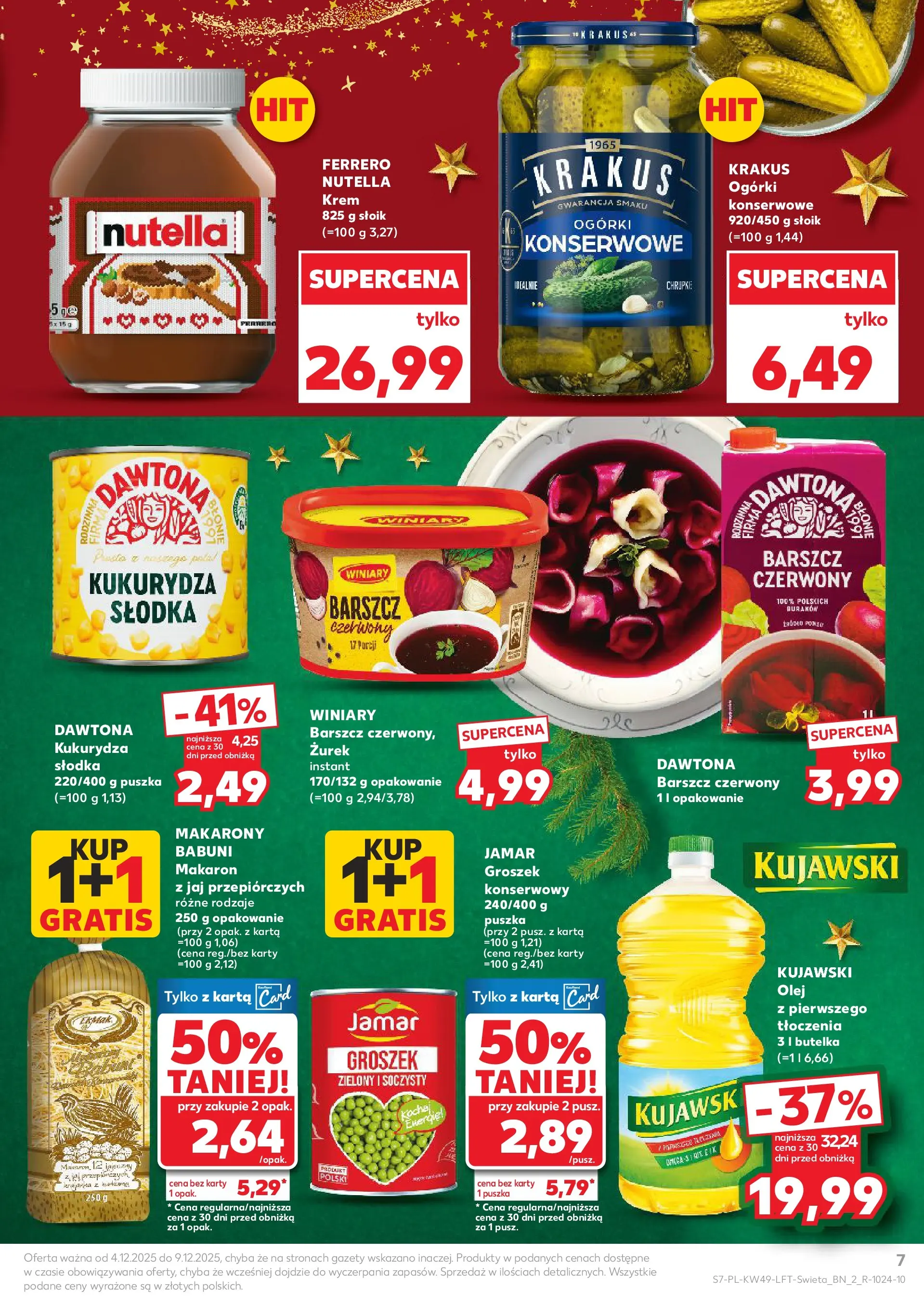 Kaufland gazetka od 04.12.2025 - od jutra PDF | Strona: 7 | Produkty: Karta, Zurek, Olej, Ogórki