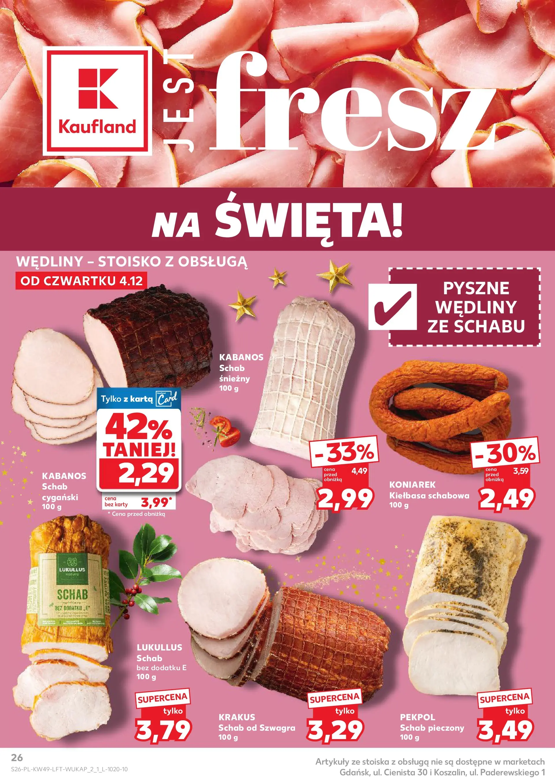 Kaufland gazetka od 04.12.2025 - od jutra PDF | Strona: 26 | Produkty: Kiełbasa, Karta, Schab, Schab pieczony