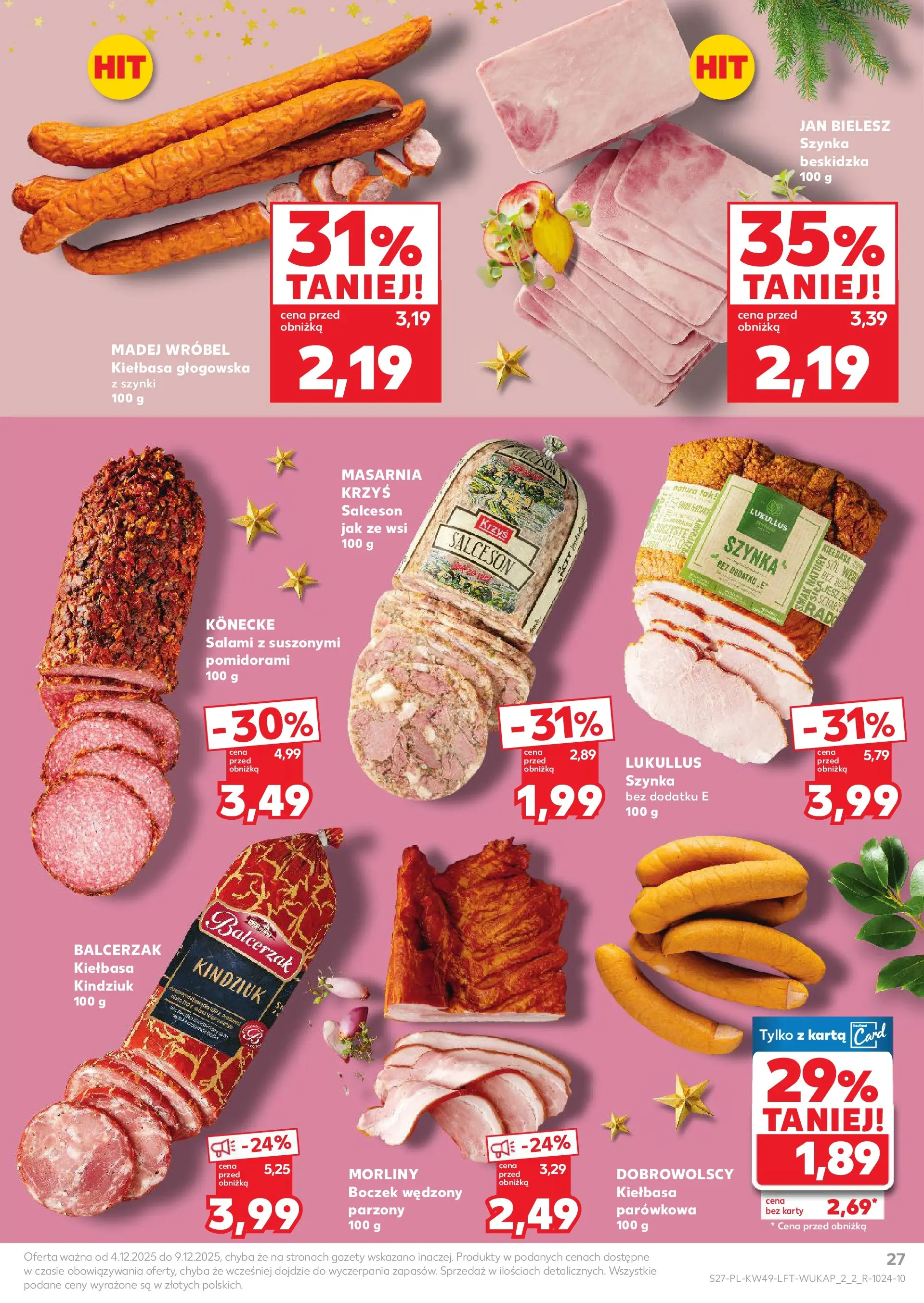 Kaufland gazetka od 04.12.2025 - od jutra PDF | Strona: 27 | Produkty: Szynka, Boczek wędzony, Kindziuk, Salami