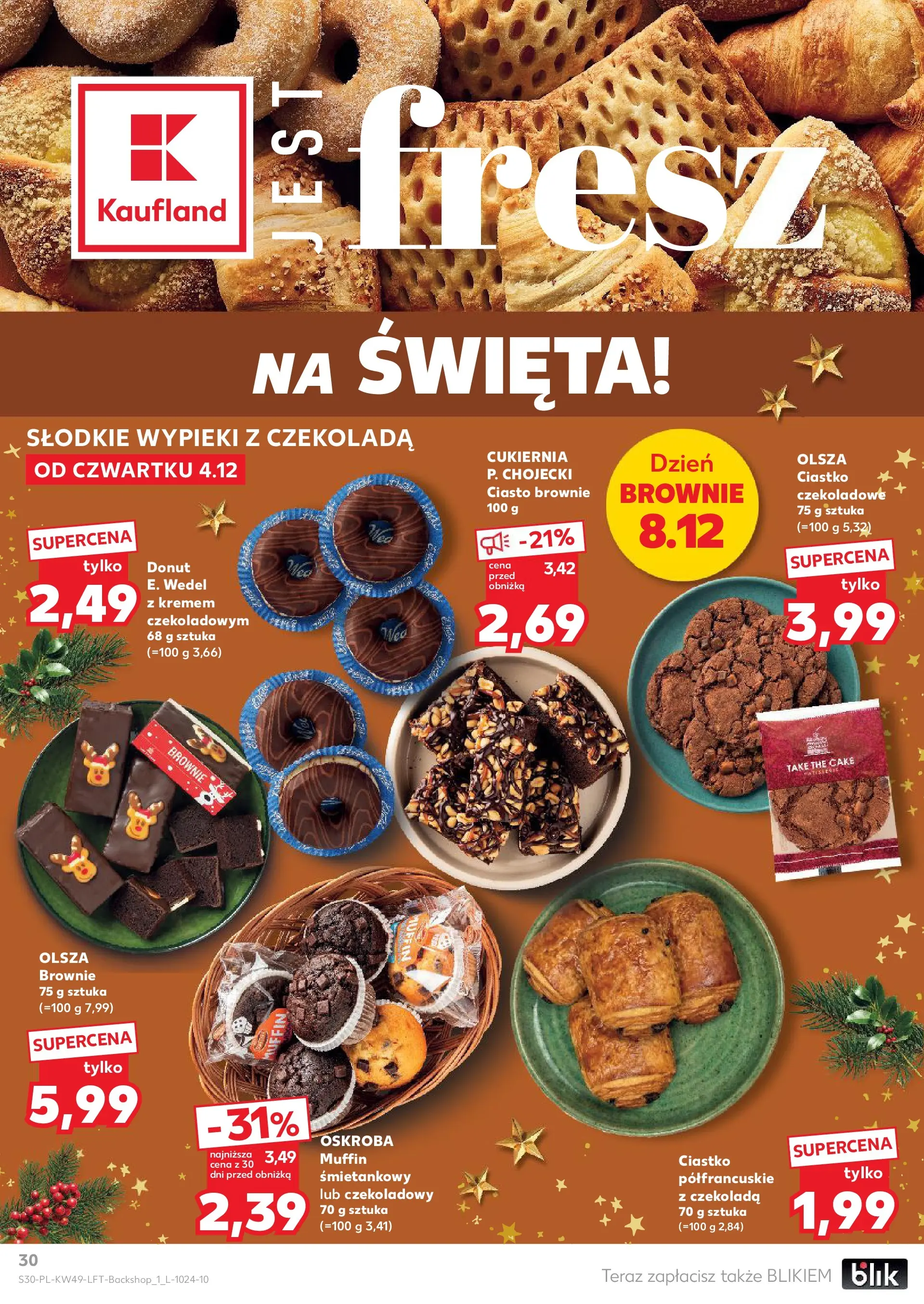 Kaufland gazetka od 04.12.2025 - od jutra PDF | Strona: 30 | Produkty: Ciasto brownie, Donut, Czekolada, Brownie
