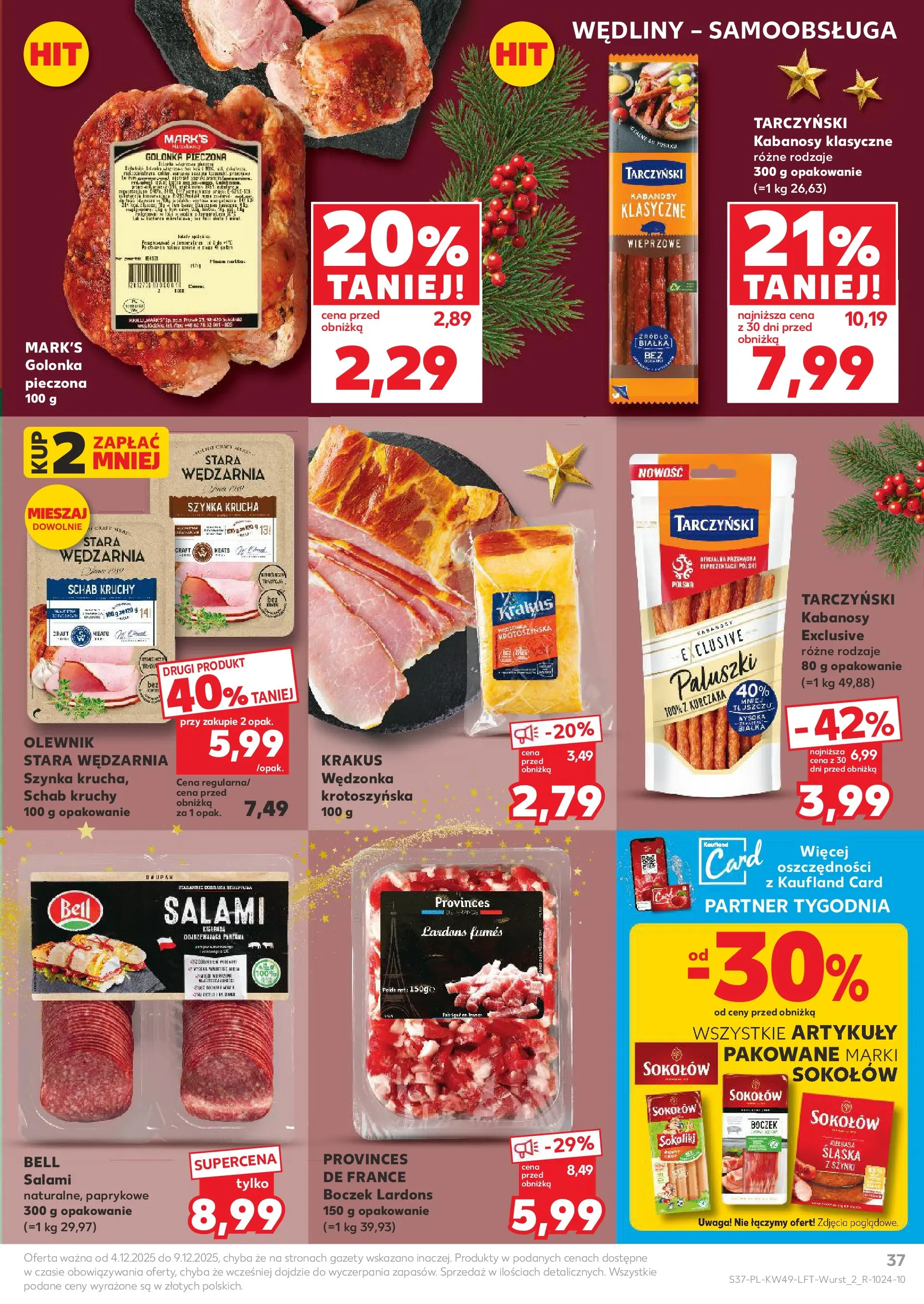 Kaufland gazetka od 04.12.2025 - od jutra PDF | Strona: 37 | Produkty: Schab, Bell, Kabanosy, Wędliny
