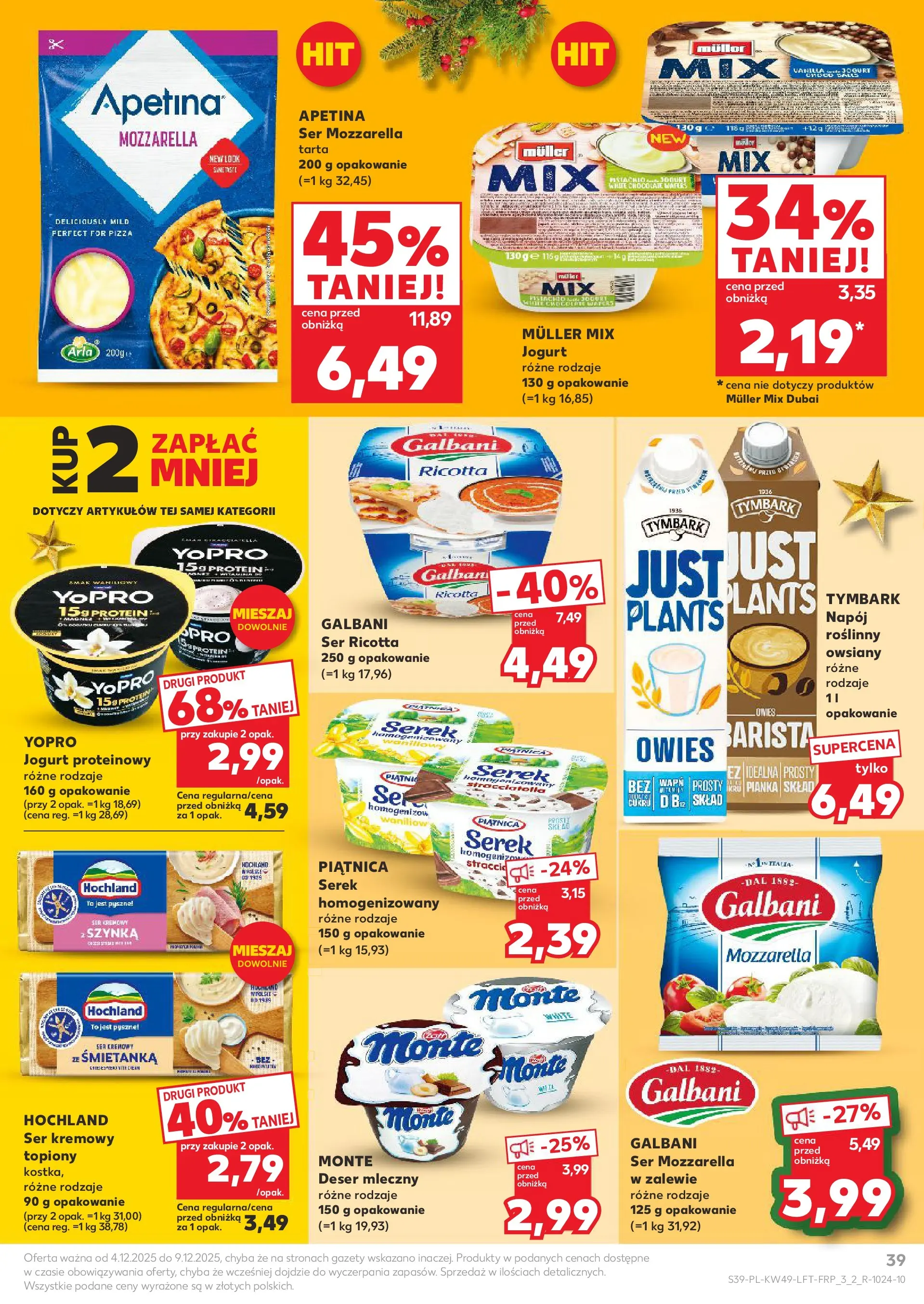 Kaufland gazetka od 04.12.2025 - od jutra PDF | Strona: 39 | Produkty: Serek, Szynka, Mozzarella, Ser ricotta