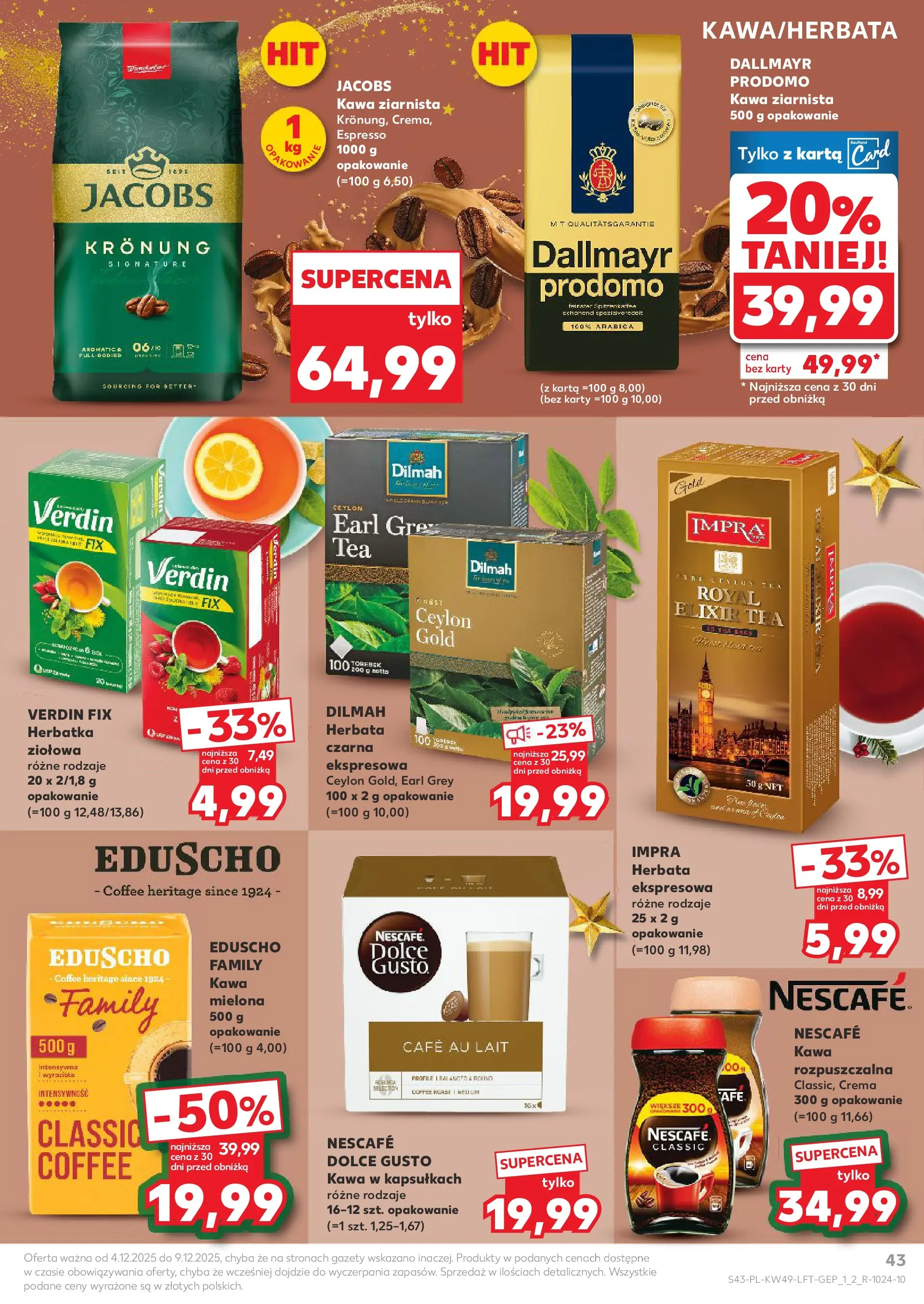 Kaufland gazetka od 04.12.2025 - od jutra PDF | Strona: 43 | Produkty: Nescafe, Kawa ziarnista, Dolce Gusto, Herbata