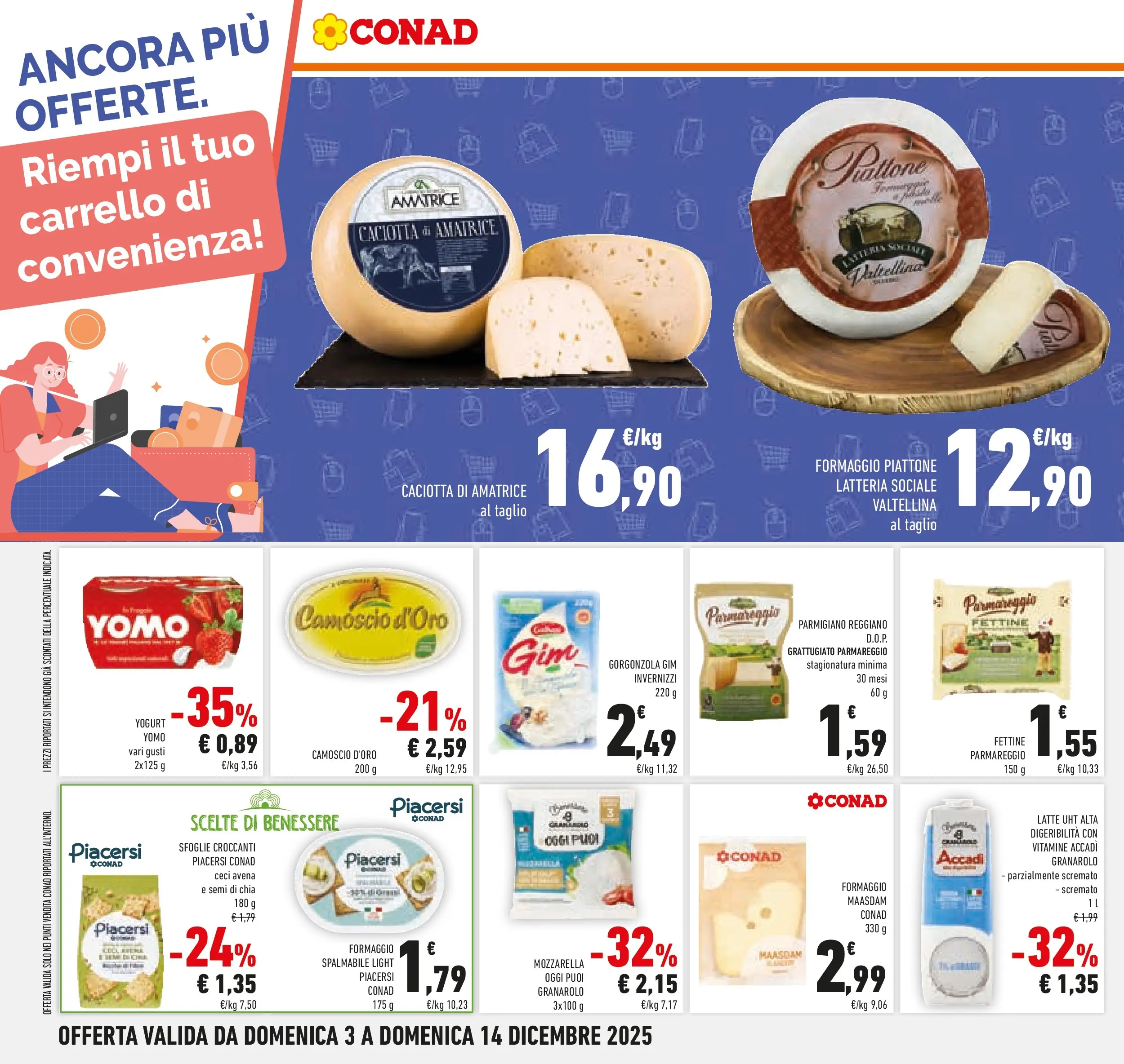 Volantino Conad dal 02/12/2025 > Anteprima | Pagina: 30 | Prodotti: Ceci, Formaggio, Parmigiano reggiano, Gorgonzola