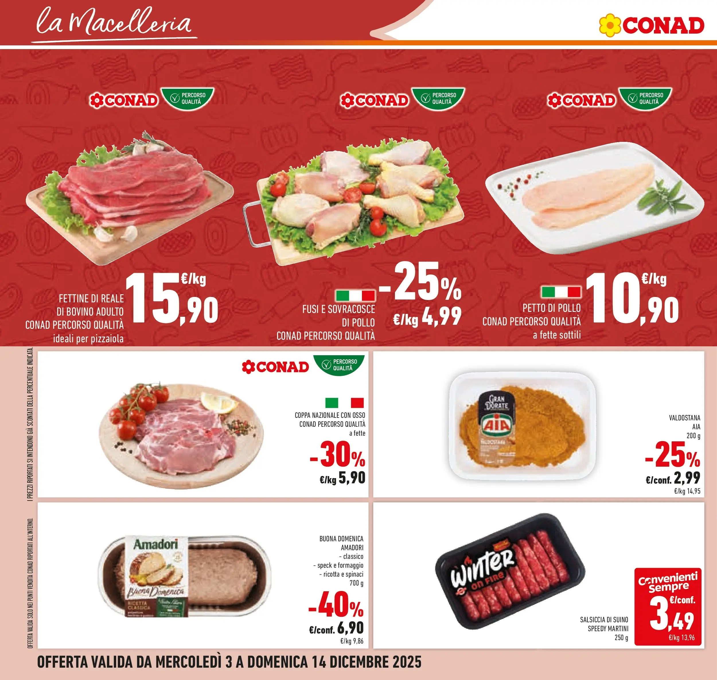 Volantino Conad dal 02/12/2025 > Anteprima | Pagina: 22 | Prodotti: Speck, Petto di Pollo, Pollo, Formaggio