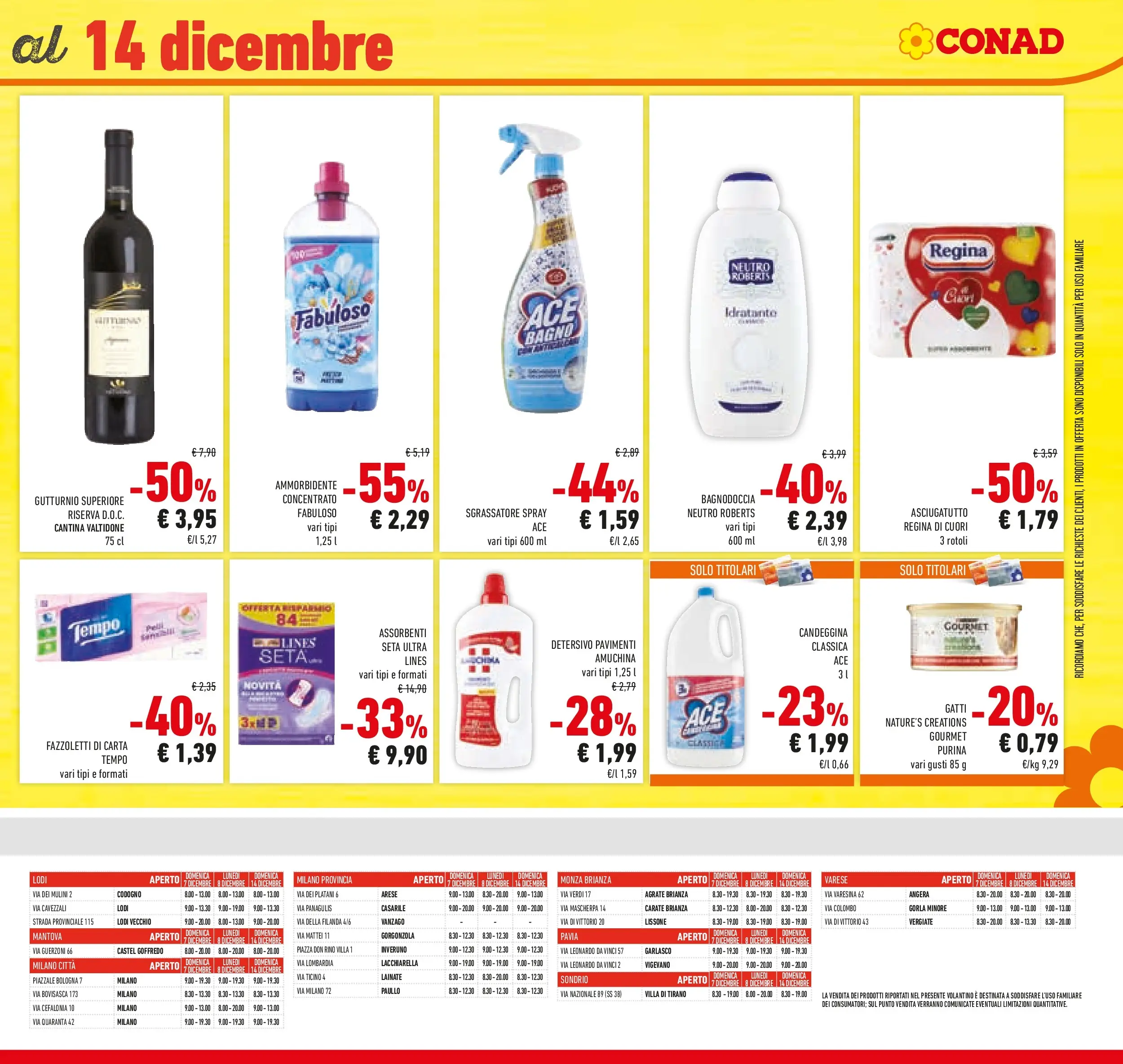 Volantino Conad dal 02/12/2025 > Anteprima | Pagina: 43 | Prodotti: Fazzoletti di carta, Fazzoletti, Asciugatutto, Bagno