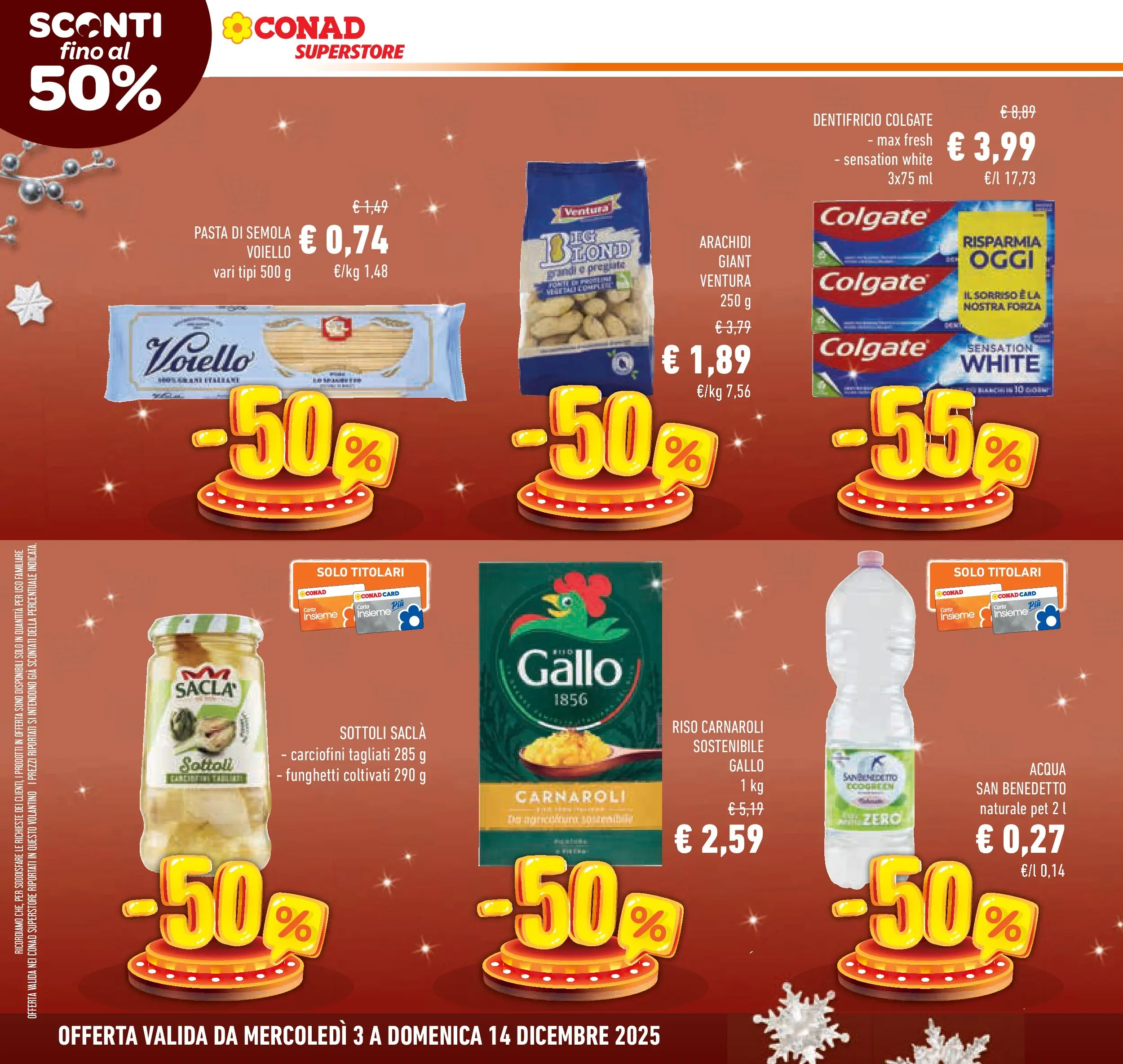 Volantino Conad dal 02/12/2025 > Anteprima | Pagina: 6 | Prodotti: Riso Carnaroli, Dentifricio, Pasta, Arachidi