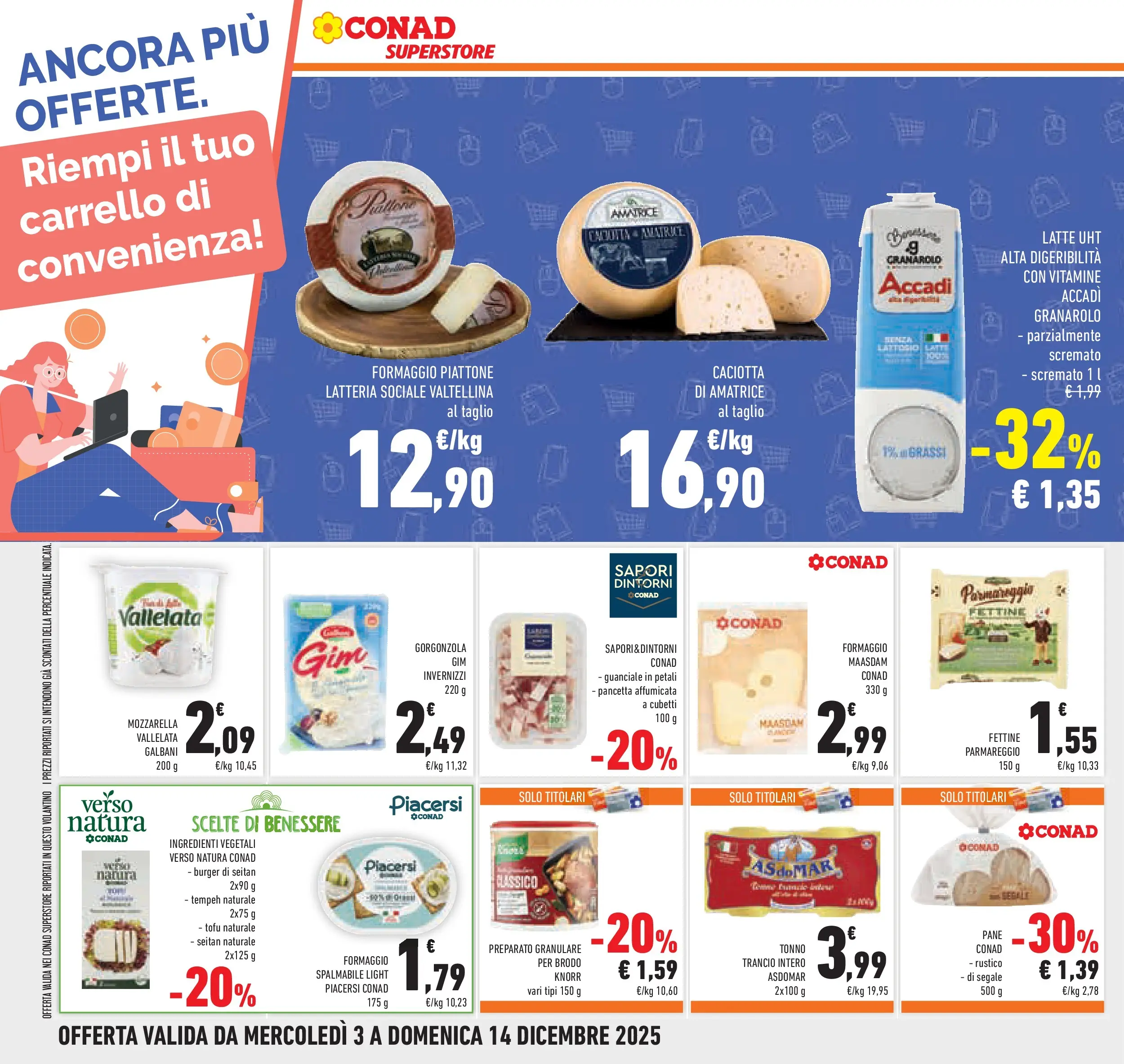 Volantino Conad dal 02/12/2025 > Anteprima | Pagina: 22 | Prodotti: Formaggio, Carrello, Gorgonzola, Guanciale