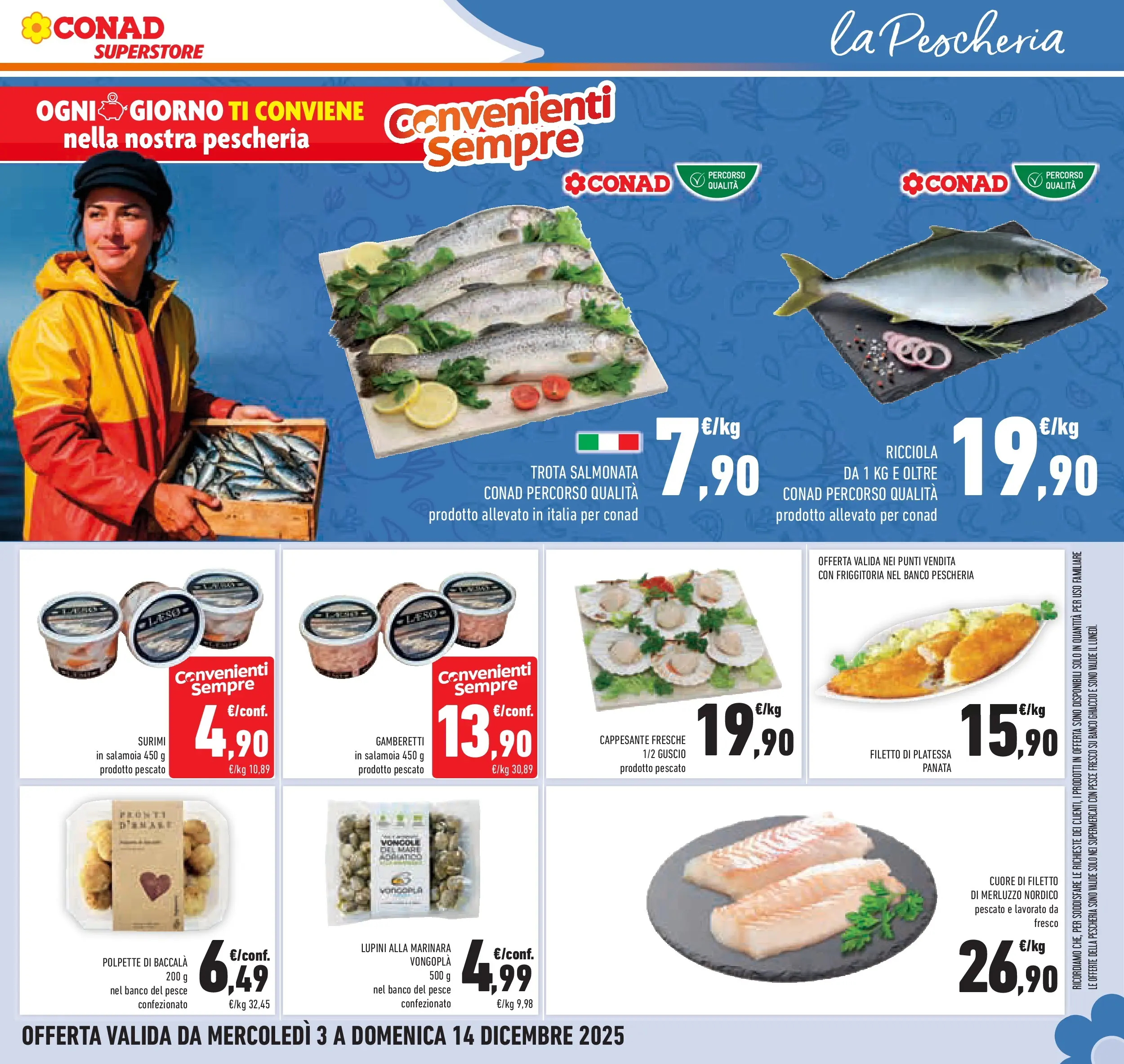 Volantino Conad dal 02/12/2025 > Anteprima | Pagina: 37 | Prodotti: Merluzzo, Vongole, Trota, Gamberetti