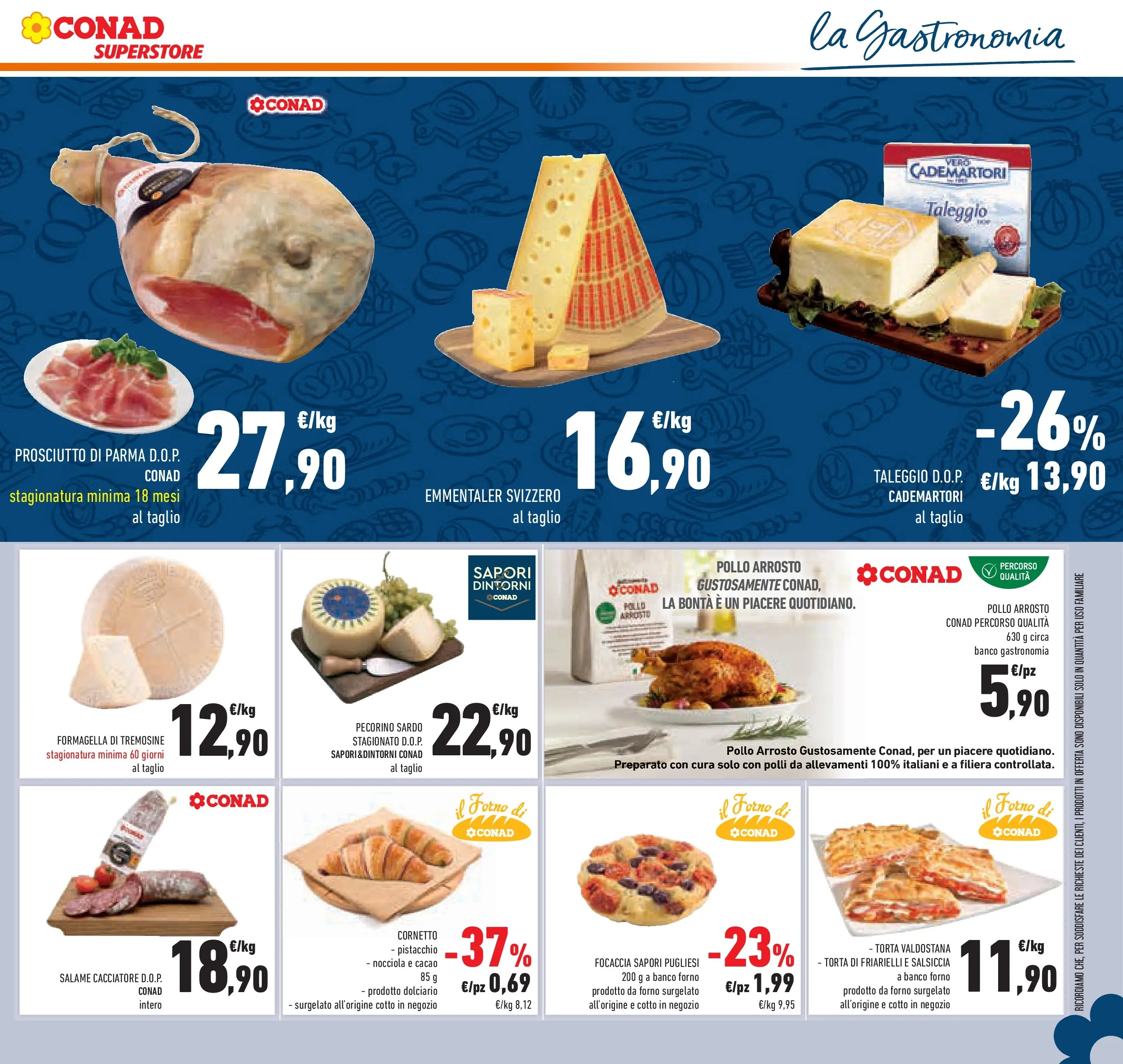 Volantino Conad dal 02/12/2025 > Anteprima | Pagina: 41 | Prodotti: Focaccia, Salsiccia, Forno, Pecorino