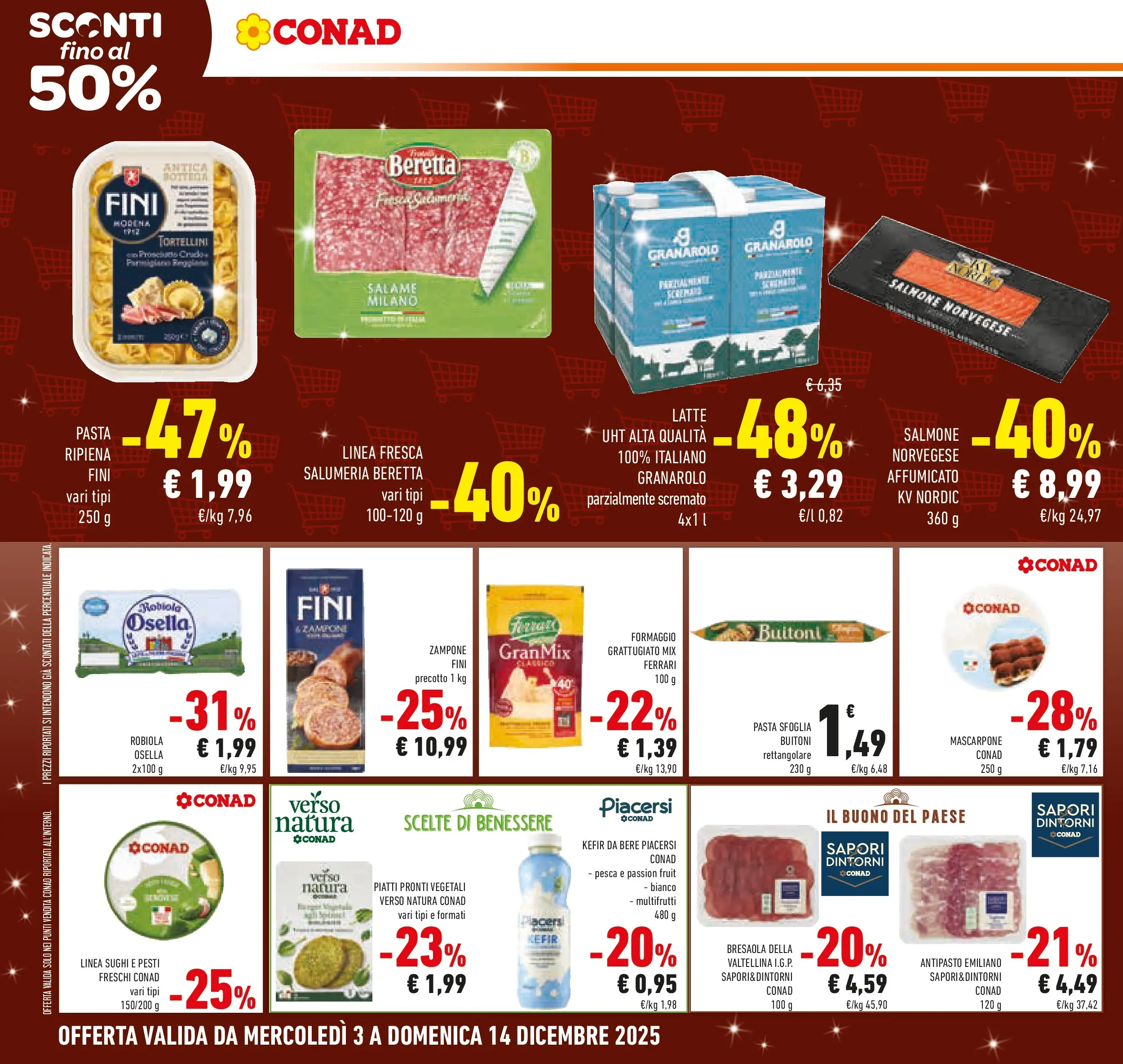 Volantino Conad dal 03/12/2025 > Anteprima | Pagina: 10 | Prodotti: Salame, Bresaola, Pasta sfoglia, Latte