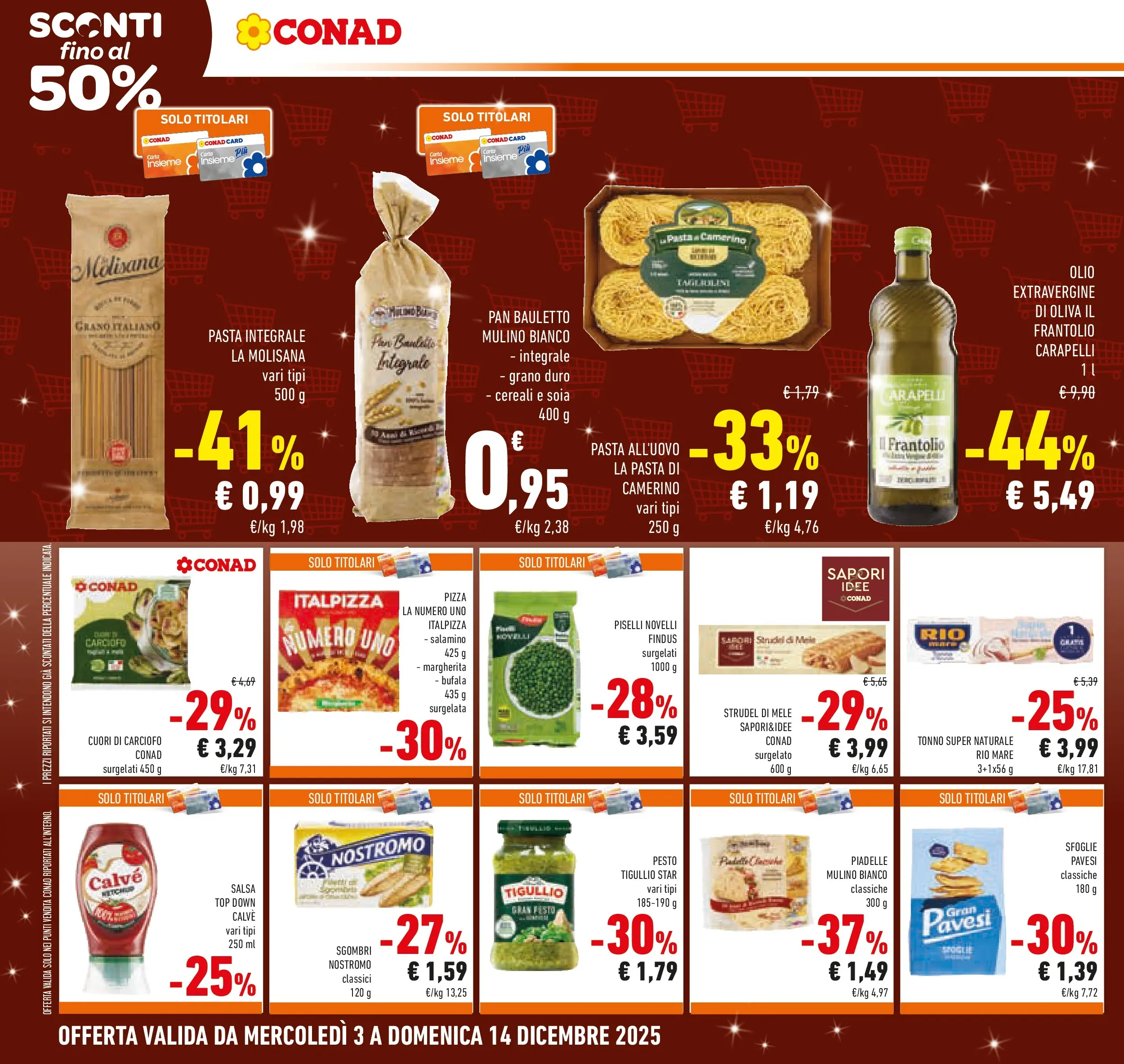 Volantino Conad dal 03/12/2025 > Anteprima | Pagina: 12 | Prodotti: Salsa, Olio, Olive, Tonno