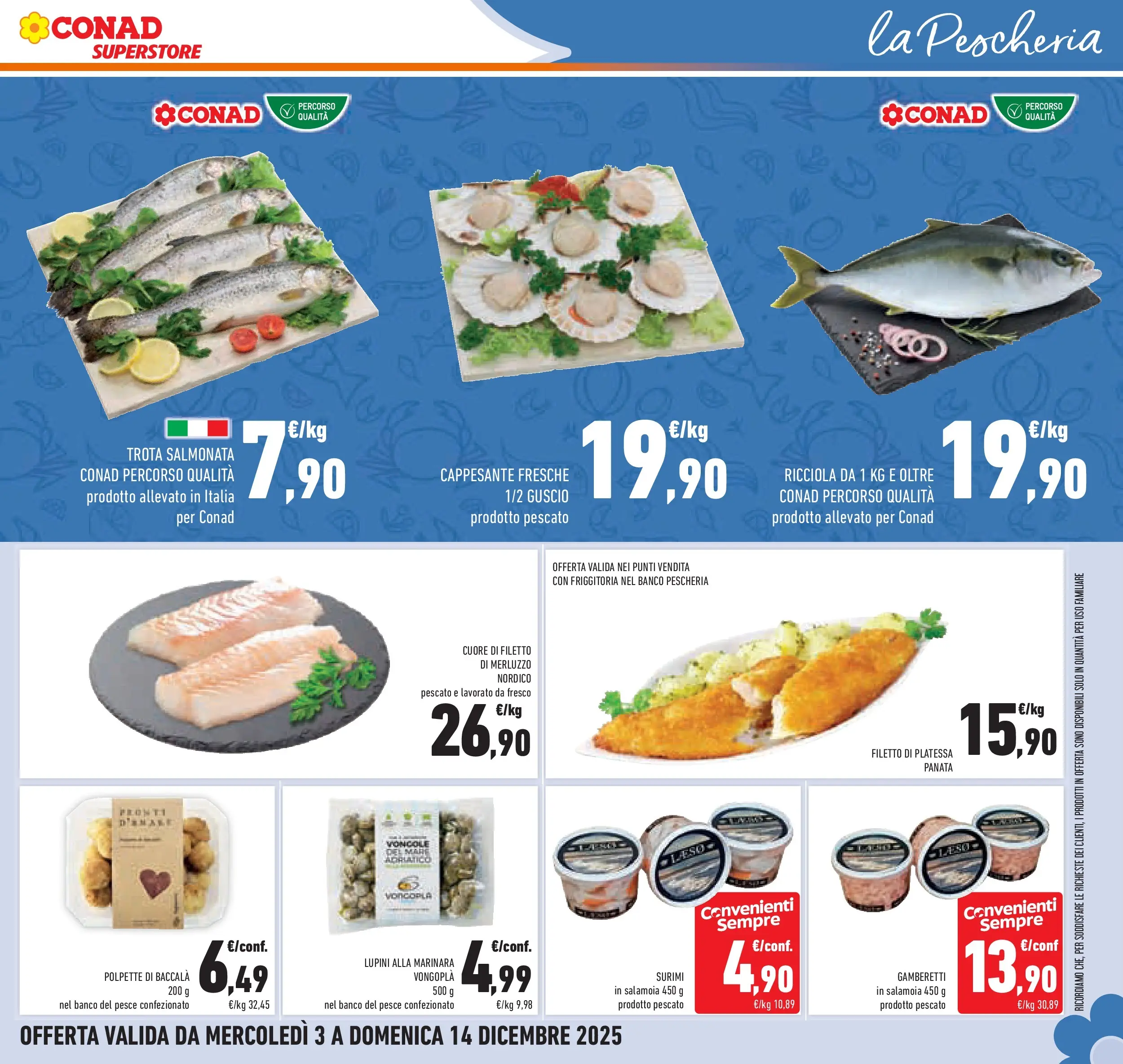 Volantino Conad dal 02/12/2025 > Anteprima | Pagina: 35 | Prodotti: Lupini, Merluzzo, Surimi, Gamberetti