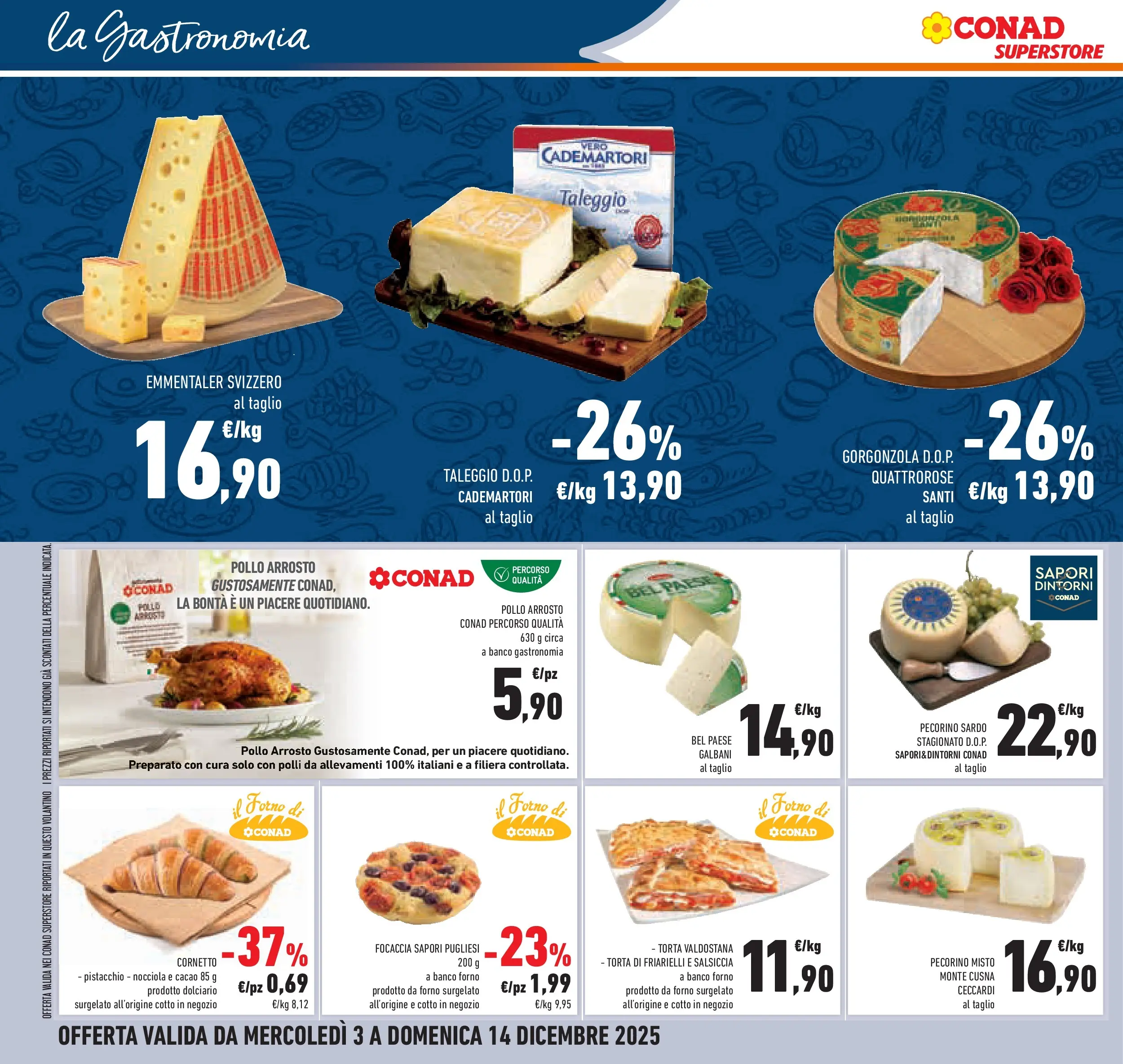 Volantino Conad dal 02/12/2025 > Anteprima | Pagina: 36 | Prodotti: Arrosto, Pollo, Focaccia, Friarielli