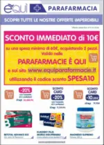 &Eacute; Qui Parafarmacie Sconto immediato di 10 euro - al 12.01.2026