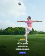 Decathlon -10% sulla selezione scarpe calcio - al 03.12.2025