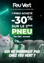 Feu Vert Un pneu achet&eacute; -30% sur le 2&egrave;me - au 05.01.2026