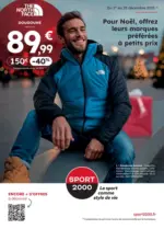 Sport 2000 Pour No&euml;l, offrez leurs marques pr&eacute;f&eacute;r&eacute;es &agrave; petits prix - au 25.12.2025
