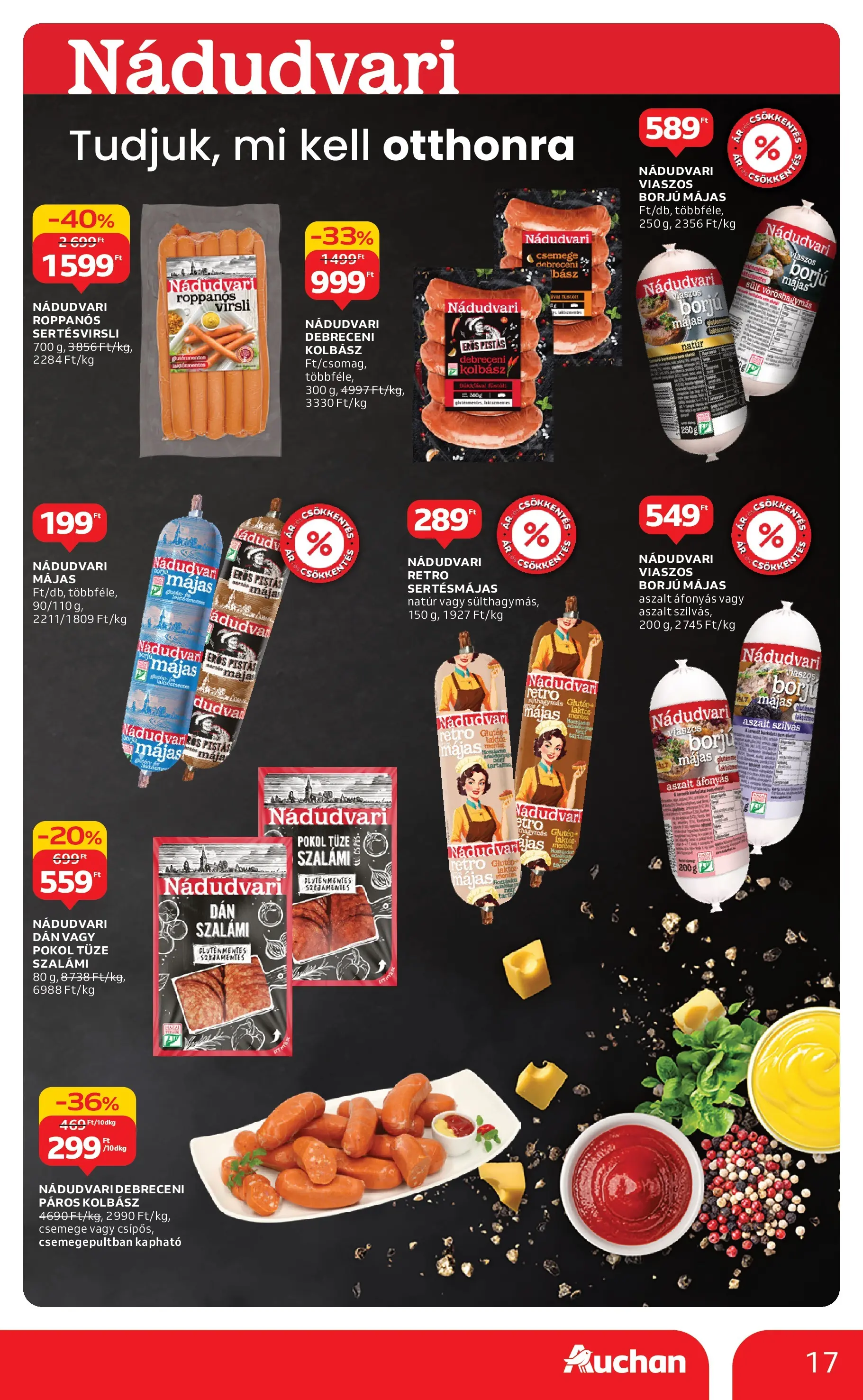 Akciós újság új Auchan - 2025.12.03. -tól/töl ⏳ | Oldal: 17 | Termékek: Virsli, Kolbász, Debreceni, Gluténmentes Auchan - Auchan újság érvényessége 12.10.-ig - 2025.12.03. -tól/töl > akció, lapozható szórólap 🛍️ | Oldal: 17 | Termékek: Virsli, Kolbász, Debreceni, Gluténmentes