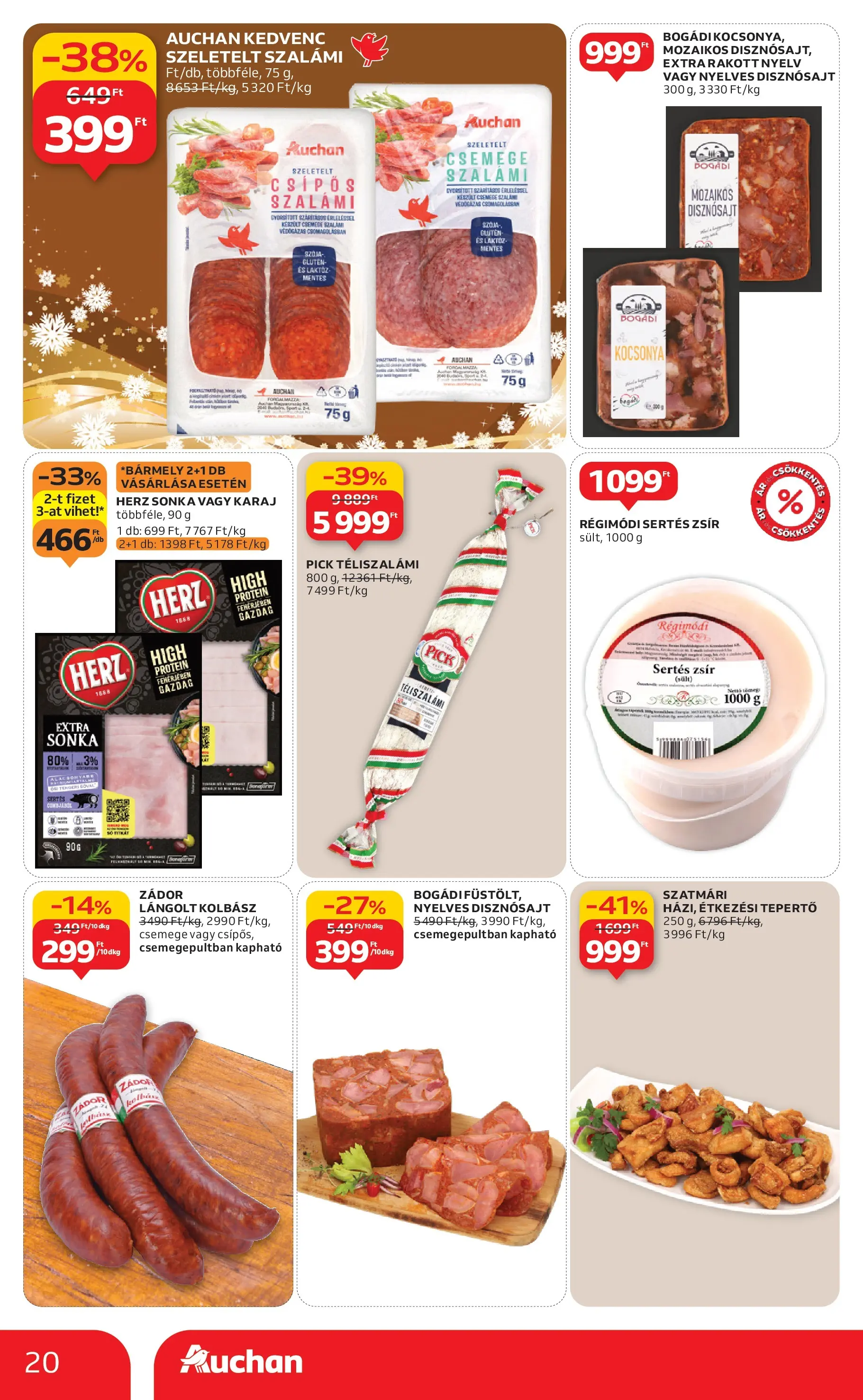 Akciós újság új Auchan - 2025.12.03. -tól/töl ⏳ | Oldal: 20 | Termékek: Kolbász, Pick, Protein, Lángolt kolbász Auchan - Auchan újság érvényessége 12.10.-ig - 2025.12.03. -tól/töl > akció, lapozható szórólap 🛍️ | Oldal: 20 | Termékek: Kolbász, Pick, Protein, Lángolt kolbász