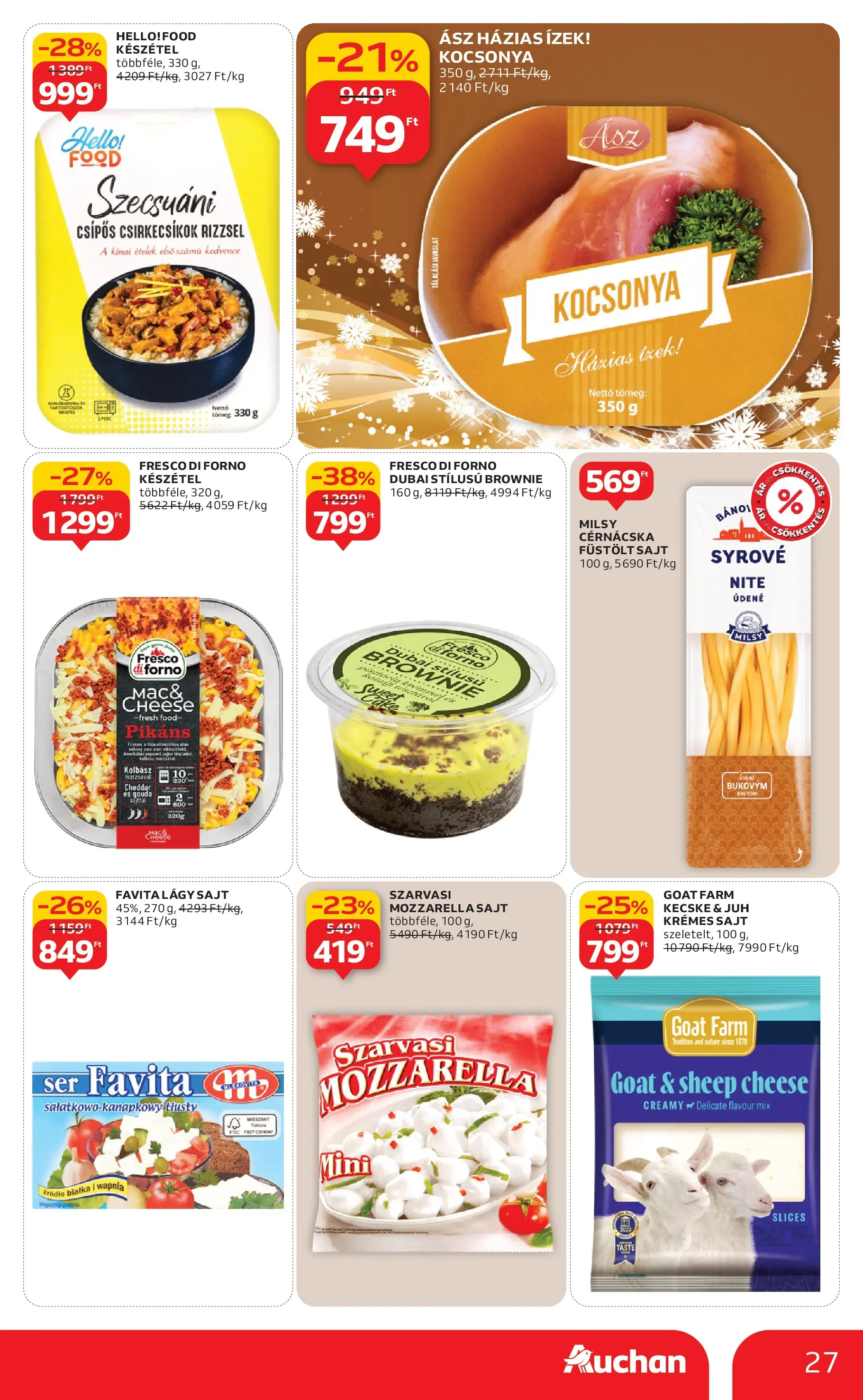 Akciós újság új Auchan - 2025.12.03. -tól/töl ⏳ | Oldal: 27 | Termékek: Mozzarella, Gouda, Sajt, Készétel Auchan - Auchan újság érvényessége 12.10.-ig - 2025.12.03. -tól/töl > akció, lapozható szórólap 🛍️ | Oldal: 27 | Termékek: Mozzarella, Gouda, Sajt, Készétel
