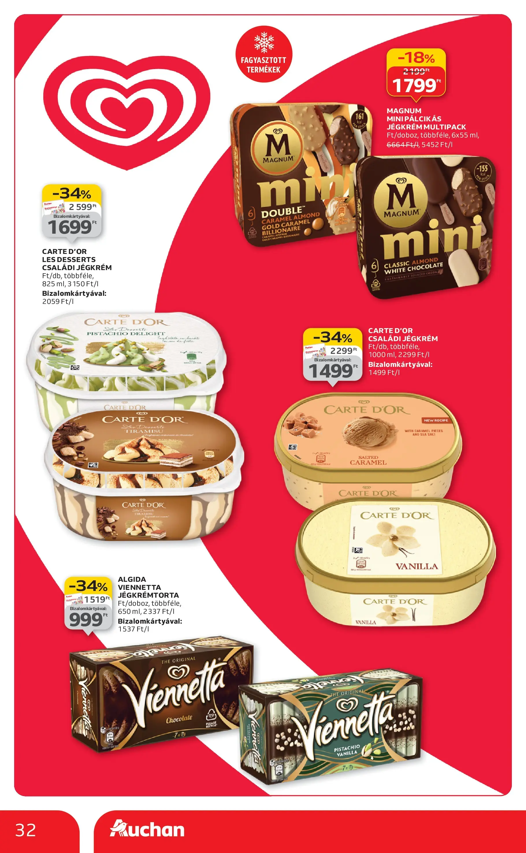 Akciós újság új Auchan - 2025.12.03. -tól/töl ⏳ | Oldal: 32 | Termékek: Tiramisu, Magnum, Jégkrémtorta, Jégkrém Auchan - Auchan újság érvényessége 12.10.-ig - 2025.12.03. -tól/töl > akció, lapozható szórólap 🛍️ | Oldal: 32 | Termékek: Tiramisu, Magnum, Jégkrémtorta, Jégkrém