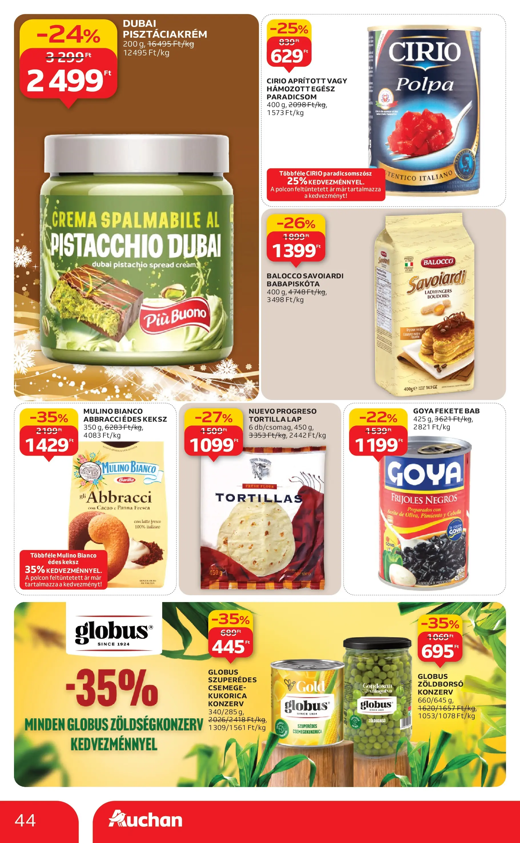 Akciós újság új Auchan - 2025.12.03. -tól/töl ⏳ | Oldal: 44 | Termékek: Zöldborsó, Babapiskóta, Paradicsom, Keksz Auchan - Auchan újság érvényessége 12.10.-ig - 2025.12.03. -tól/töl > akció, lapozható szórólap 🛍️ | Oldal: 44 | Termékek: Zöldborsó, Babapiskóta, Paradicsom, Keksz