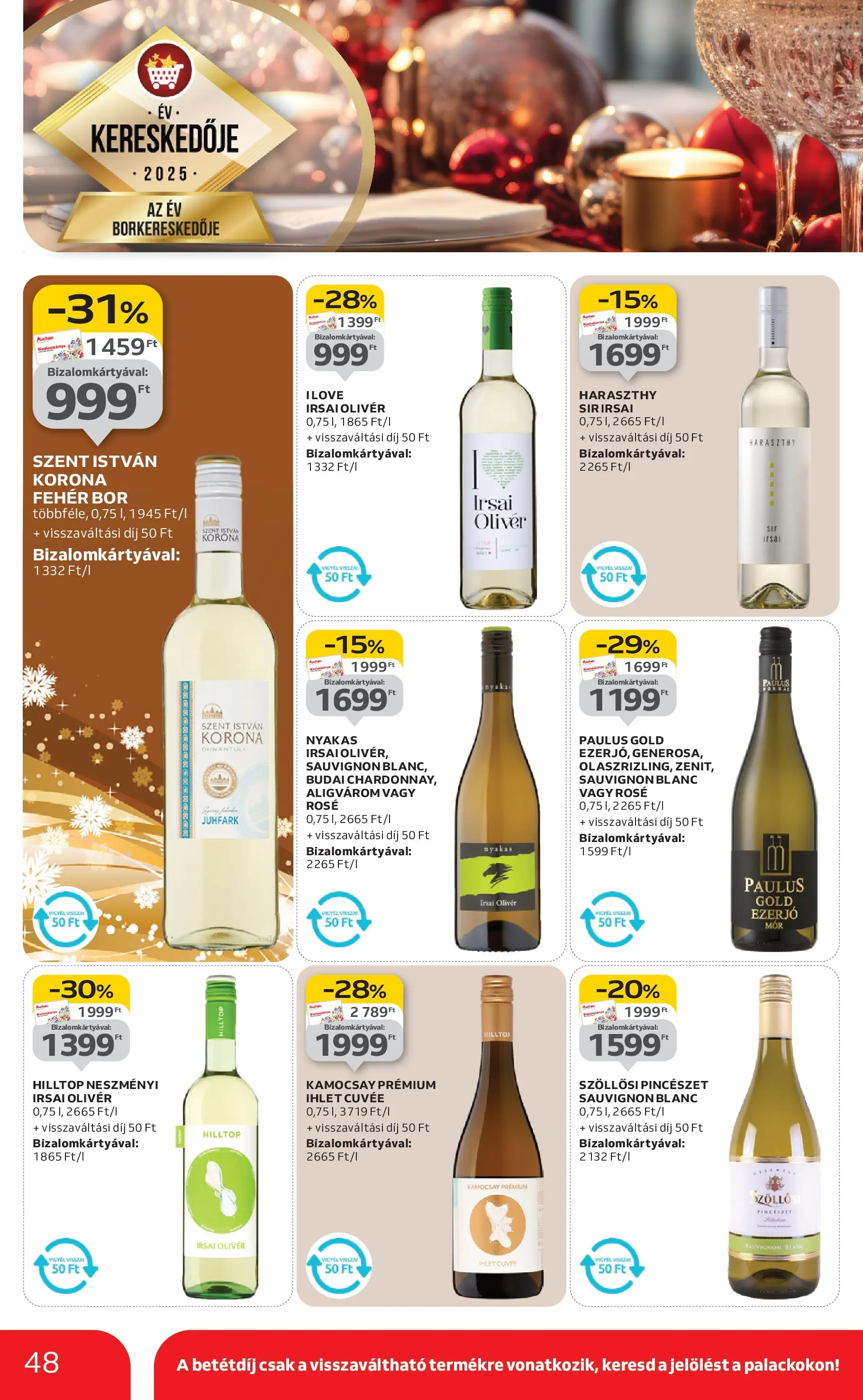 Akciós újság új Auchan - 2025.12.03. -tól/töl ⏳ | Oldal: 48 | Termékek: Bor Auchan - Auchan újság érvényessége 12.10.-ig - 2025.12.03. -tól/töl > akció, lapozható szórólap 🛍️ | Oldal: 48 | Termékek: Bor