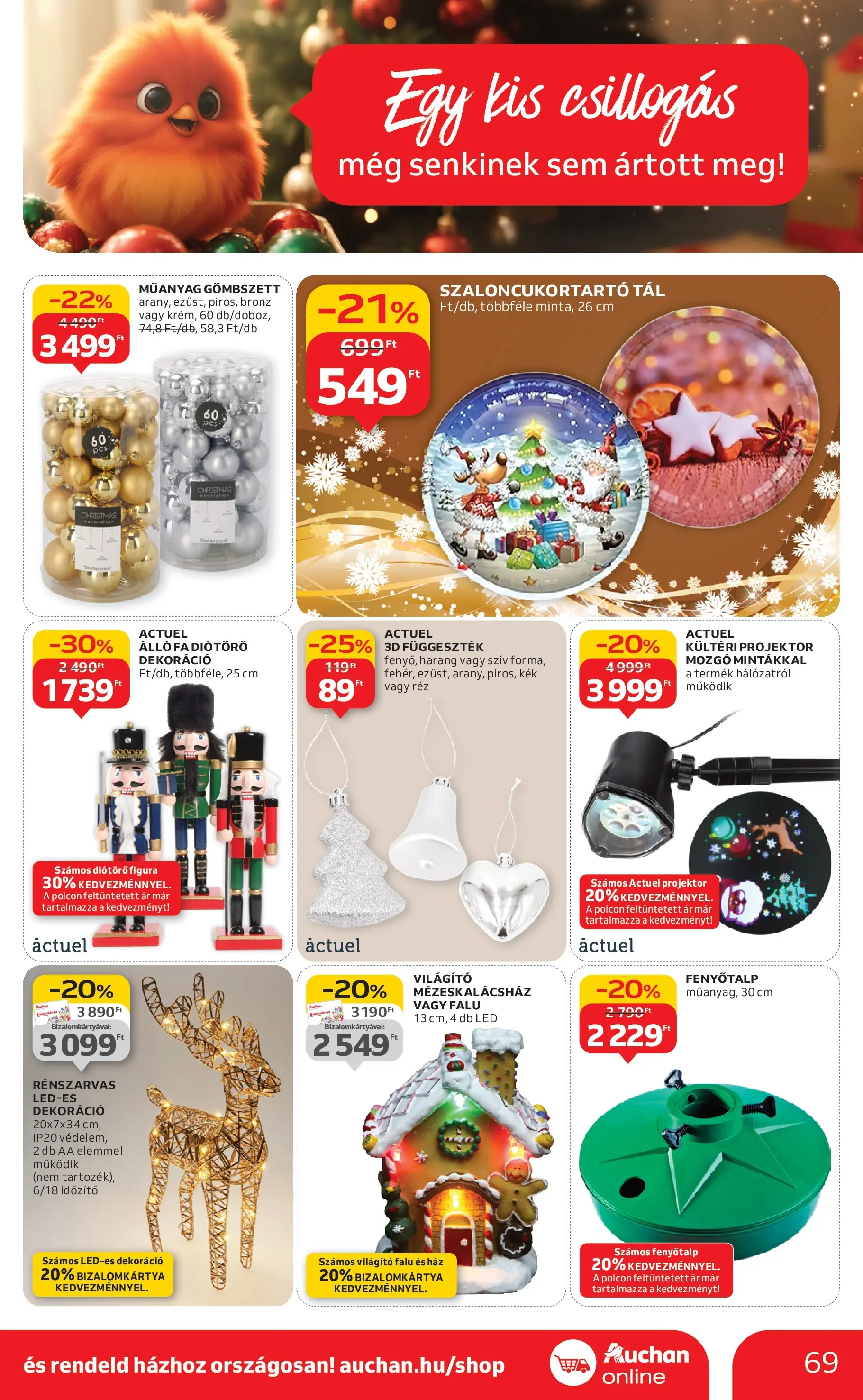 Akciós újság új Auchan - 2025.12.03. -tól/töl ⏳ | Oldal: 69 | Termékek: Projektor, Diótörő figura, Dekoráció Auchan - Auchan újság érvényessége 12.10.-ig - 2025.12.03. -tól/töl > akció, lapozható szórólap 🛍️ | Oldal: 69 | Termékek: Projektor, Diótörő figura, Dekoráció