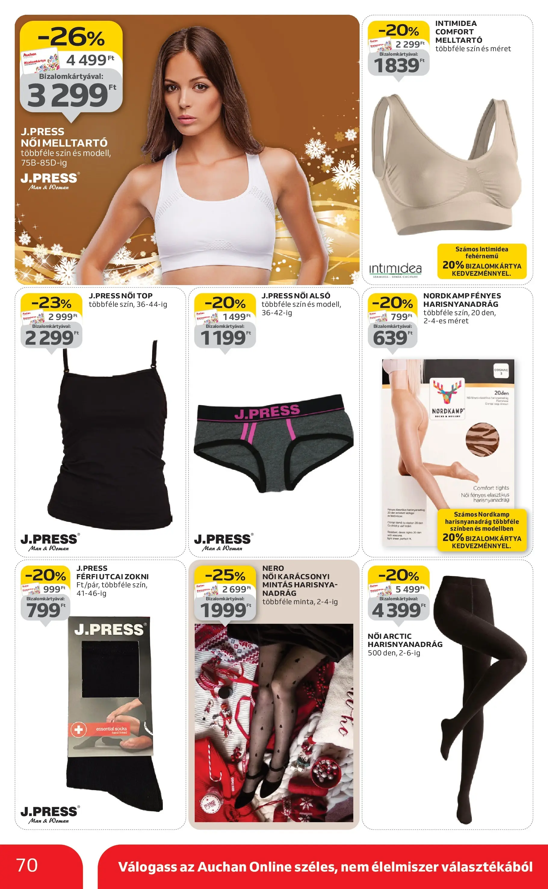Akciós újság új Auchan - 2025.12.03. -tól/töl ⏳ | Oldal: 70 | Termékek: Női alsó, Harisnyanadrág, Nadrág, Fehérnemű Auchan - Auchan újság érvényessége 12.10.-ig - 2025.12.03. -tól/töl > akció, lapozható szórólap 🛍️ | Oldal: 70 | Termékek: Női alsó, Harisnyanadrág, Nadrág, Fehérnemű