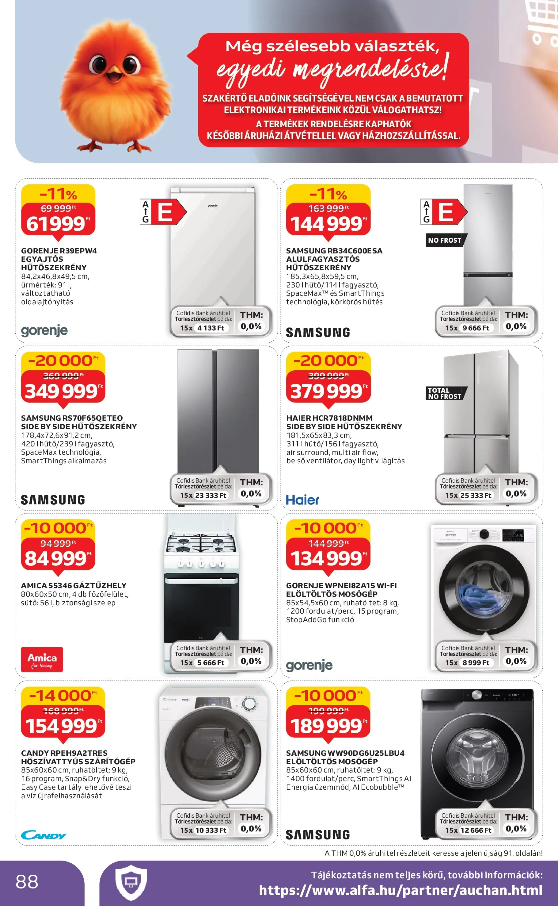 Akciós újság új Auchan - 2025.12.03. -tól/töl ⏳ | Oldal: 88 | Termékek: Hűtőszekrény, Sütő, Alulfagyasztós hűtőszekrény, Samsung Auchan - Auchan újság érvényessége 12.10.-ig - 2025.12.03. -tól/töl > akció, lapozható szórólap 🛍️ | Oldal: 88 | Termékek: Hűtőszekrény, Sütő, Alulfagyasztós hűtőszekrény, Samsung