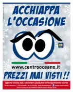 Centro Oceano Prezzi mai visti!! - al 03.12.2025
