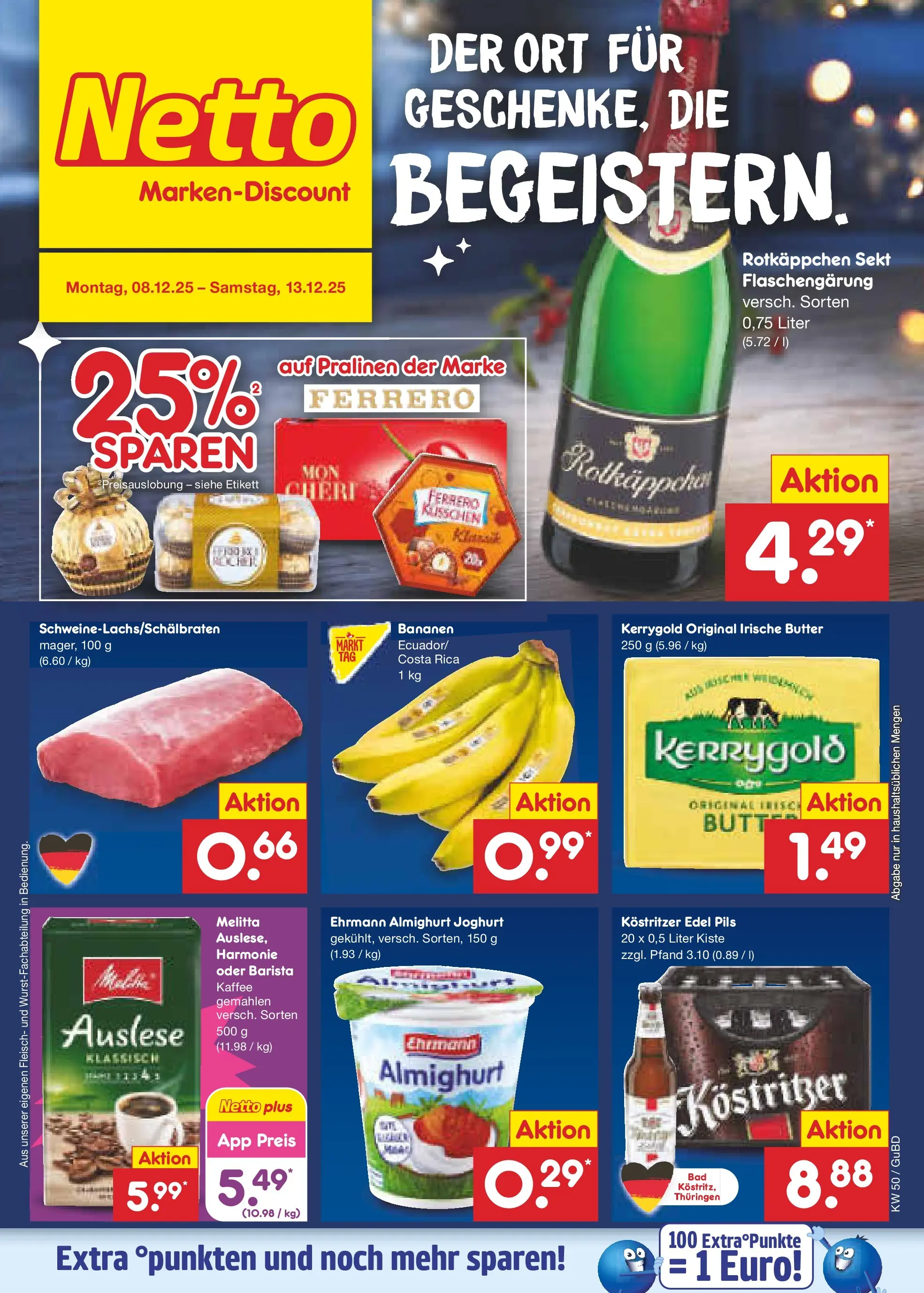 Netto Marken-Discount prospekt Augustusburg (ab 08.12.2025) » Angebote | Seite: 1 | Produkte: Melitta, Sekt, Bananen, Fleisch Netto Marken-Discount prospekt Augustusburg (ab 08.12.2025) » Angebote | Seite: 1 | Produkte: Melitta, Sekt, Bananen, Fleisch