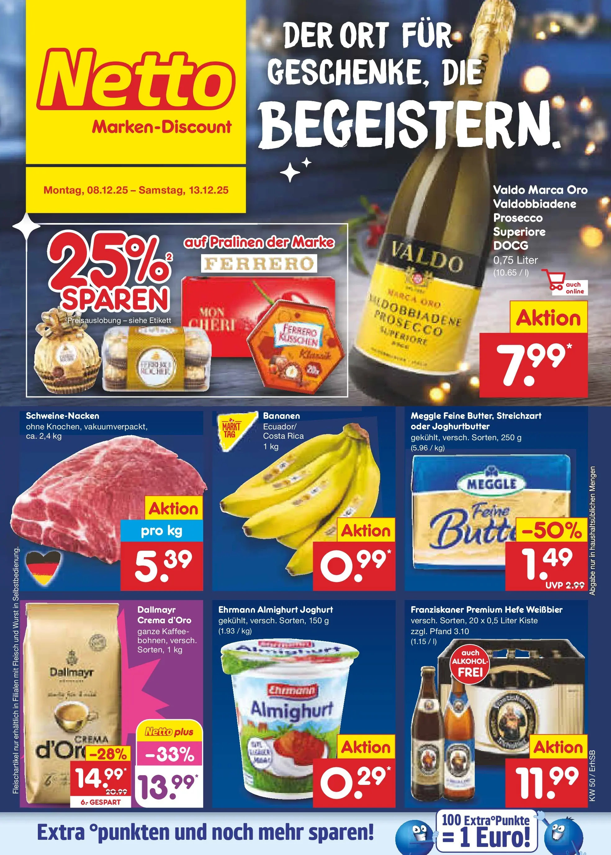 Netto Marken-Discount prospekt Metten	 (ab 08.12.2025) » Angebote | Seite: 1 | Produkte: Kaffee, Schweinenacken, Bananen, Hefe weissbier