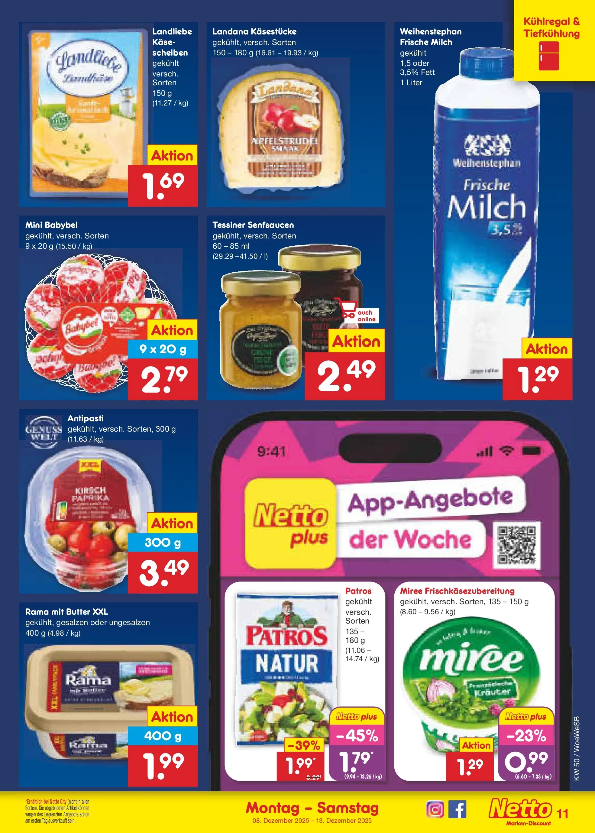 Netto Marken-Discount prospekt Katzweiler	 (ab 07.12.2025) » Angebote | Seite: 11 | Produkte: Milch, Butter, Patros, Babybel