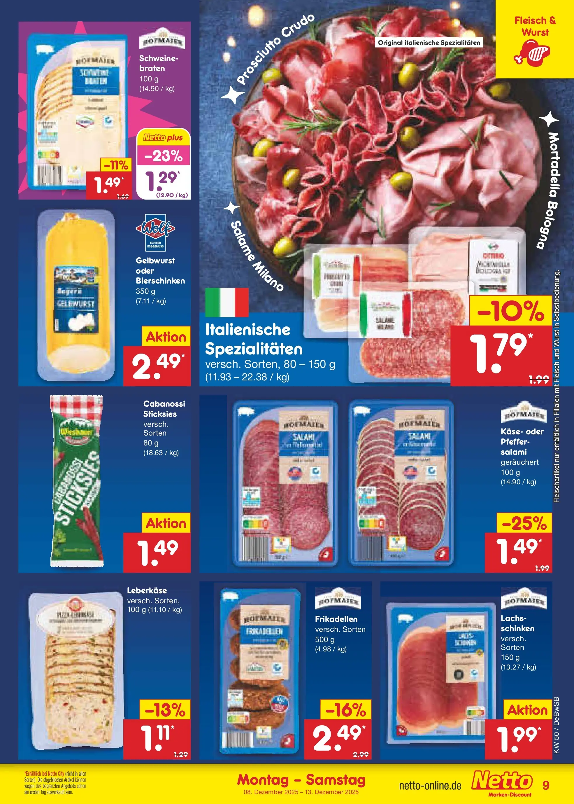 Netto Marken-Discount prospekt Waiblingen-Bittenfeld	 (ab 08.12.2025) » Angebote | Seite: 9 | Produkte: Käse, Schinken, Fleisch, Leberkase
