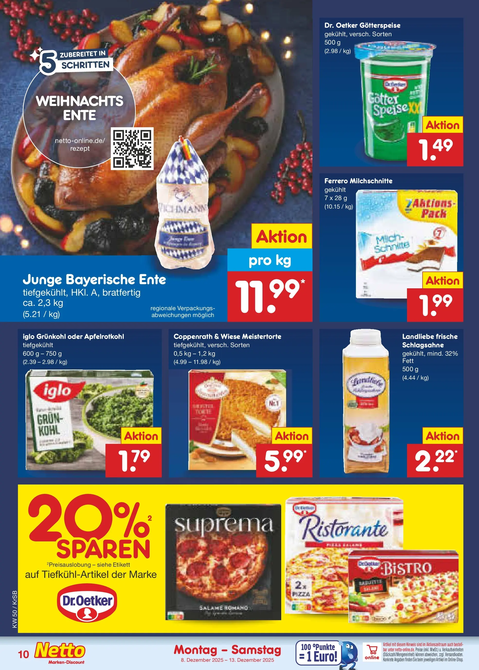 Netto Marken-Discount prospekt Jüchen	 (ab 08.12.2025) » Angebote | Seite: 10 | Produkte: Schlagsahne, Pizza, Ferrero milchschnitte, Ente
