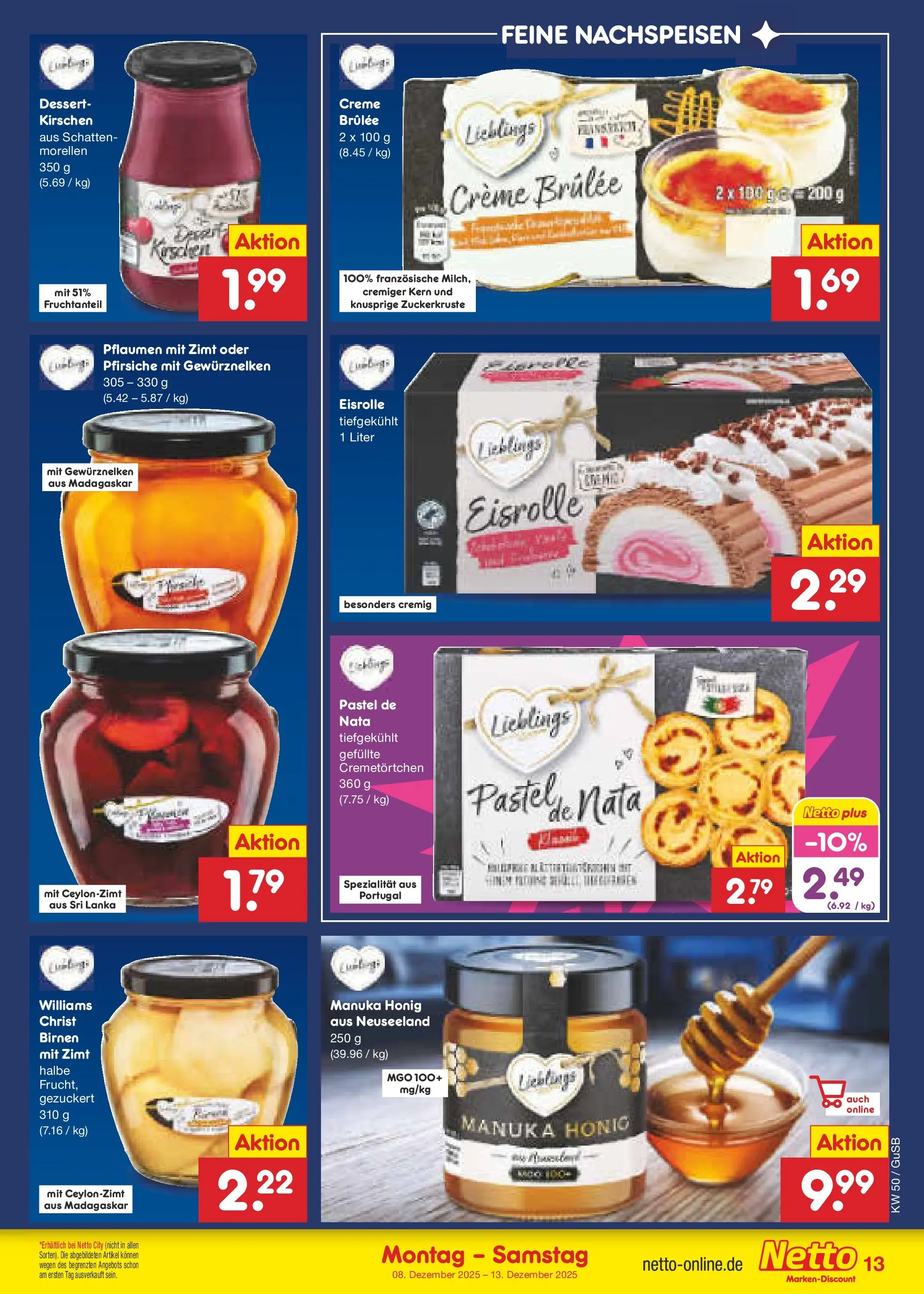 Netto Marken-Discount prospekt Machern	 (ab 08.12.2025) » Angebote | Seite: 13 | Produkte: Pflaumen, Creme, Kirschen, Creme brulee