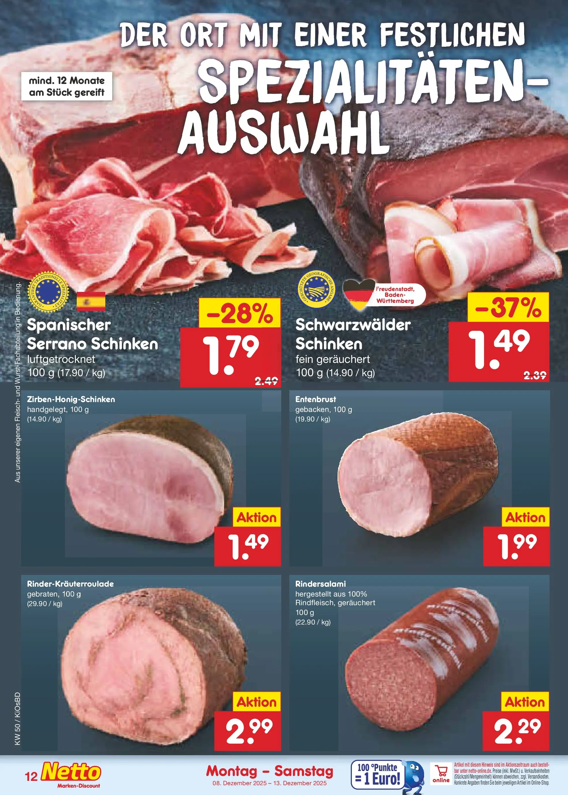 Netto Marken-Discount prospekt Mistelbach	 (ab 08.12.2025) » Angebote | Seite: 12 | Produkte: Serrano schinken, Schinken, Fleisch