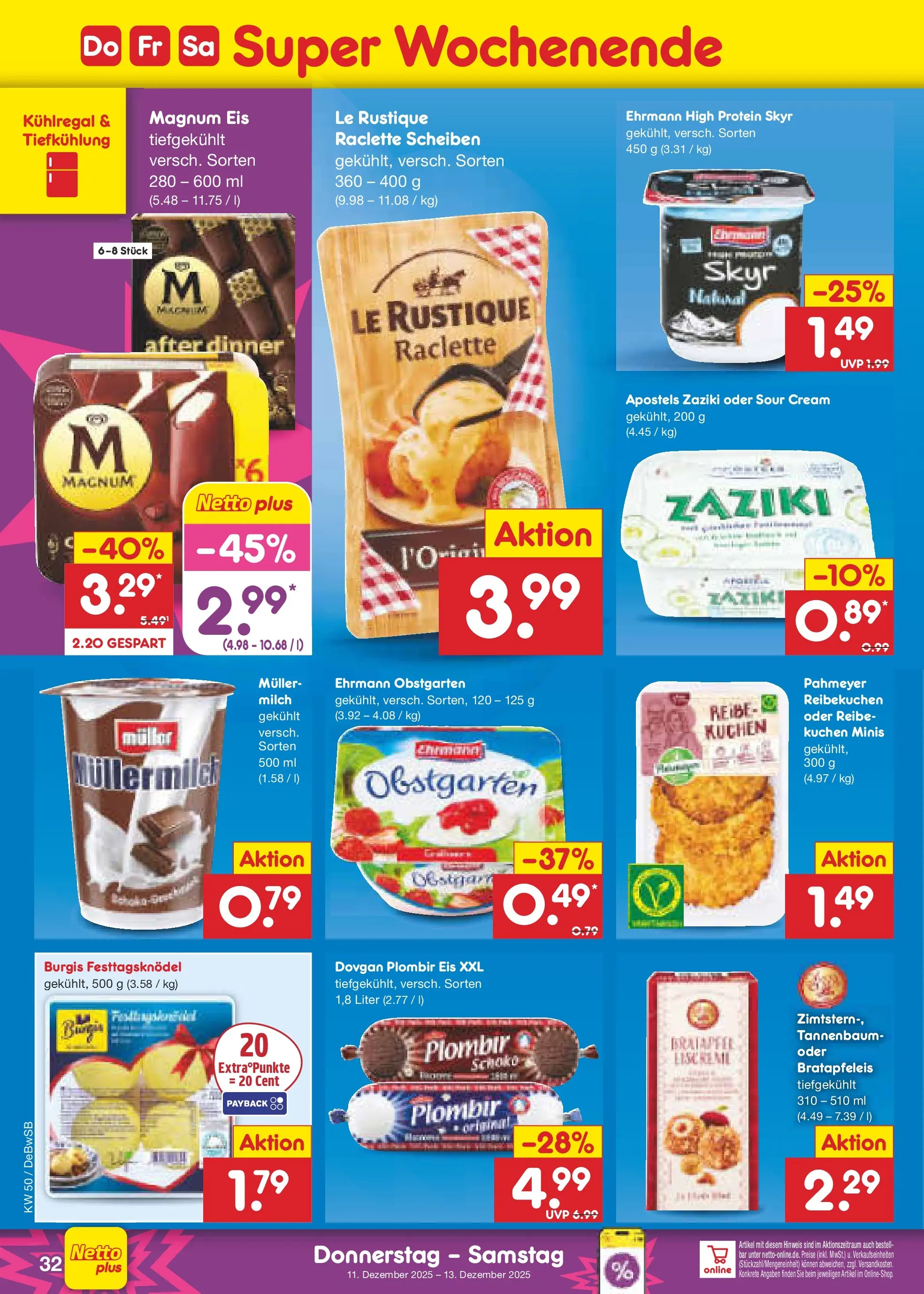 Netto Marken-Discount prospekt Waiblingen-Bittenfeld	 (ab 08.12.2025) » Angebote | Seite: 40 | Produkte: Milch, Skyr, Raclette, Eis
